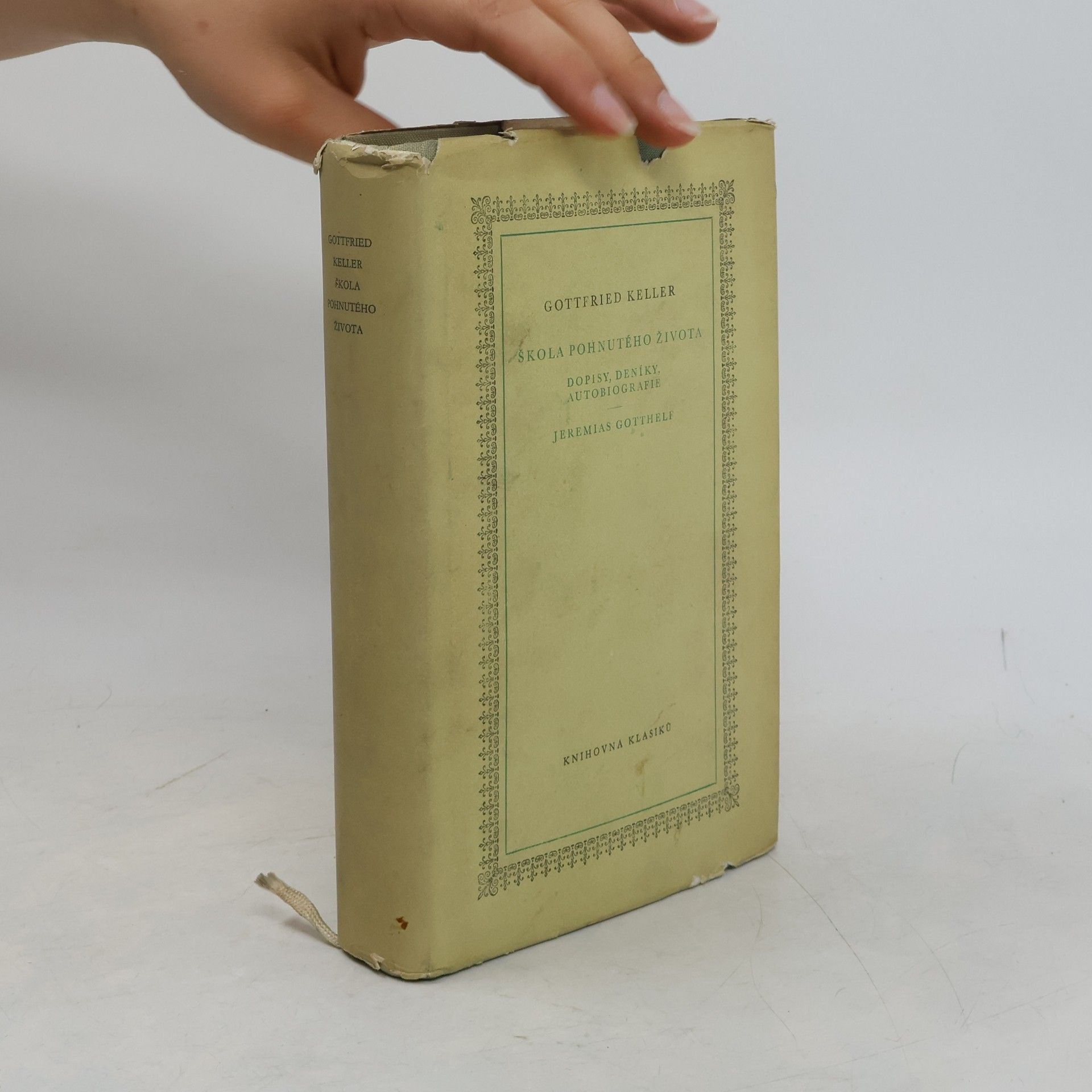 Gottfried Keller Škola pohnutého života. Dopisy, deníky, autobiografie. Jeremias Gotthelf