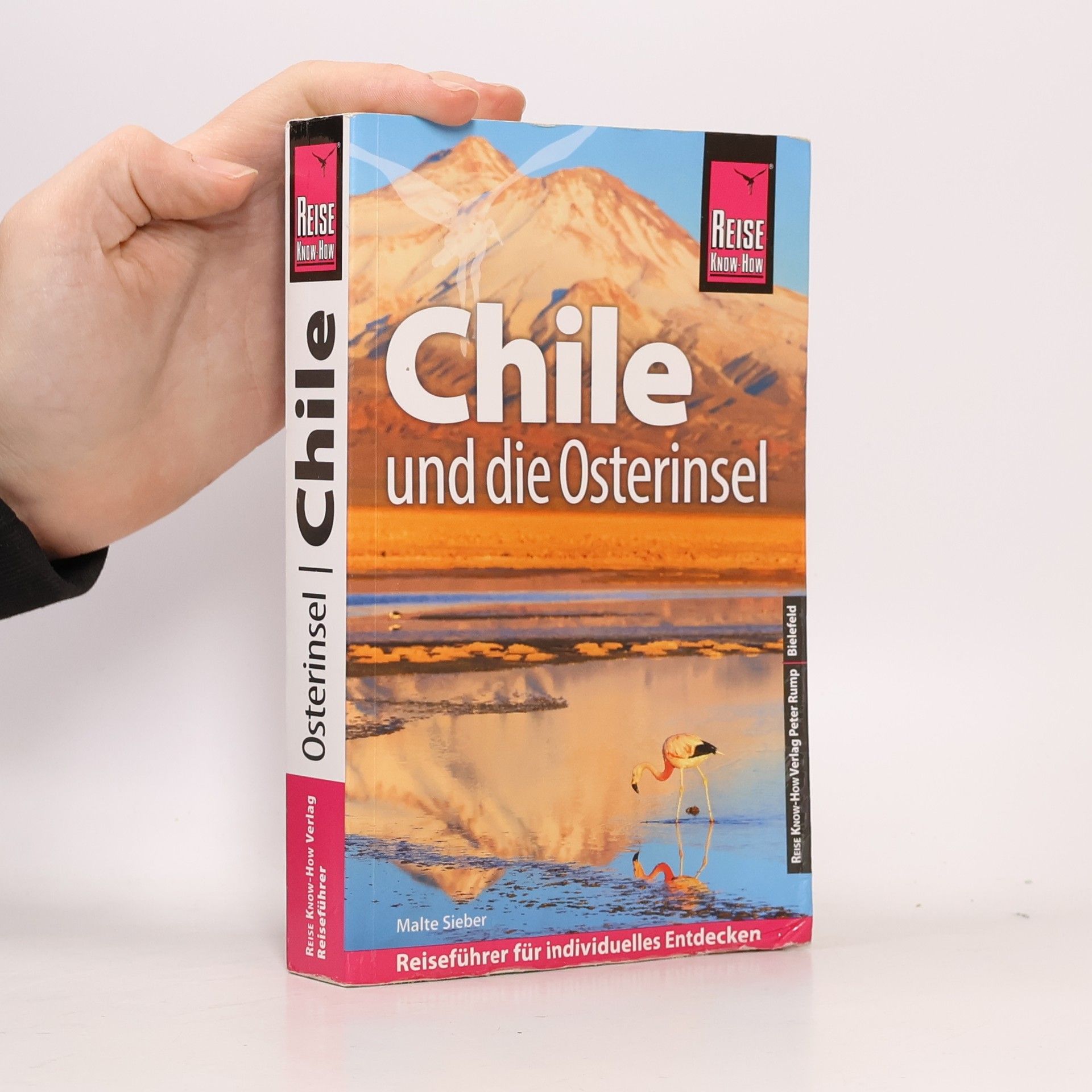 Malte Sieber Reise Know-How Reiseführer Chile und die Osterinsel