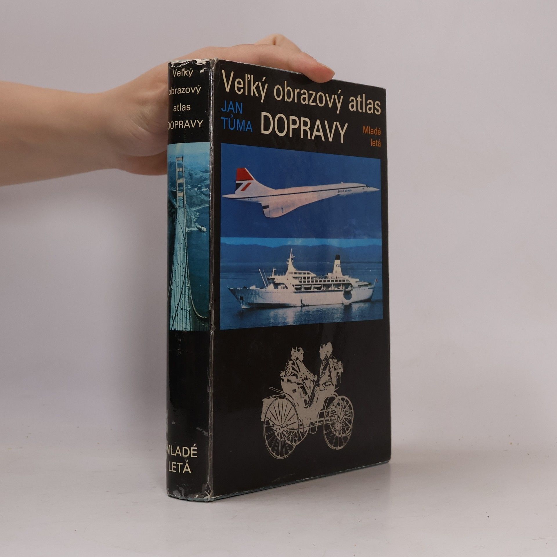 Jan Tůma Veľký obrazový atlas dopravy