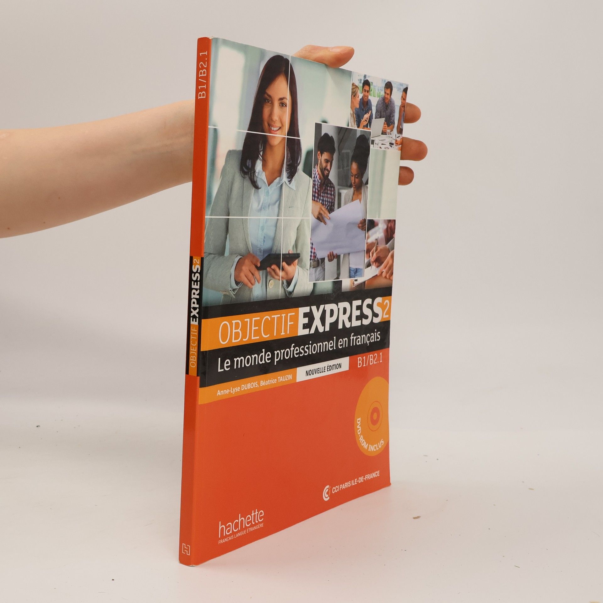 Objectif express 2 : Le monde professionnel en français