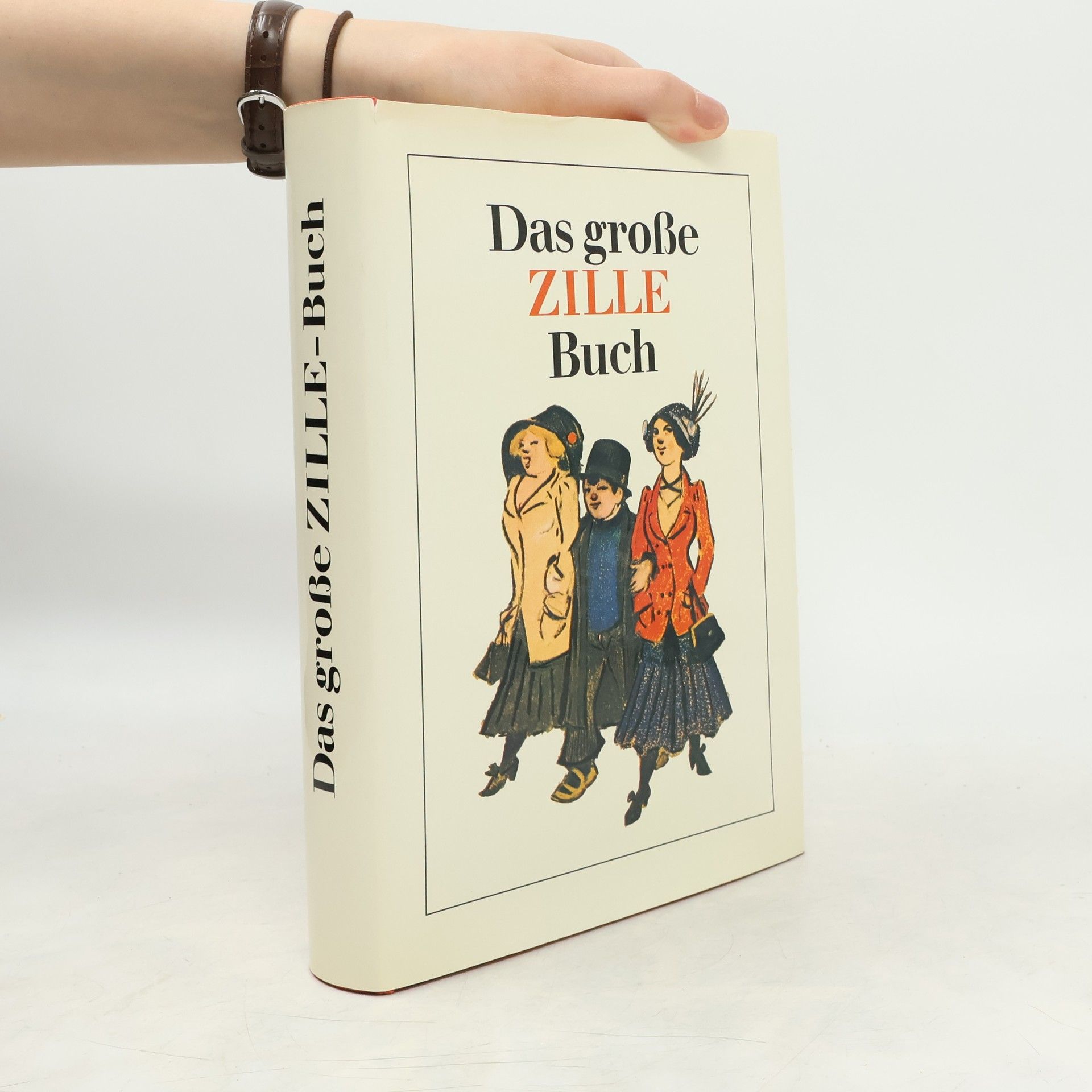 Herbert Reinoß Das Grosse Zille-Buch