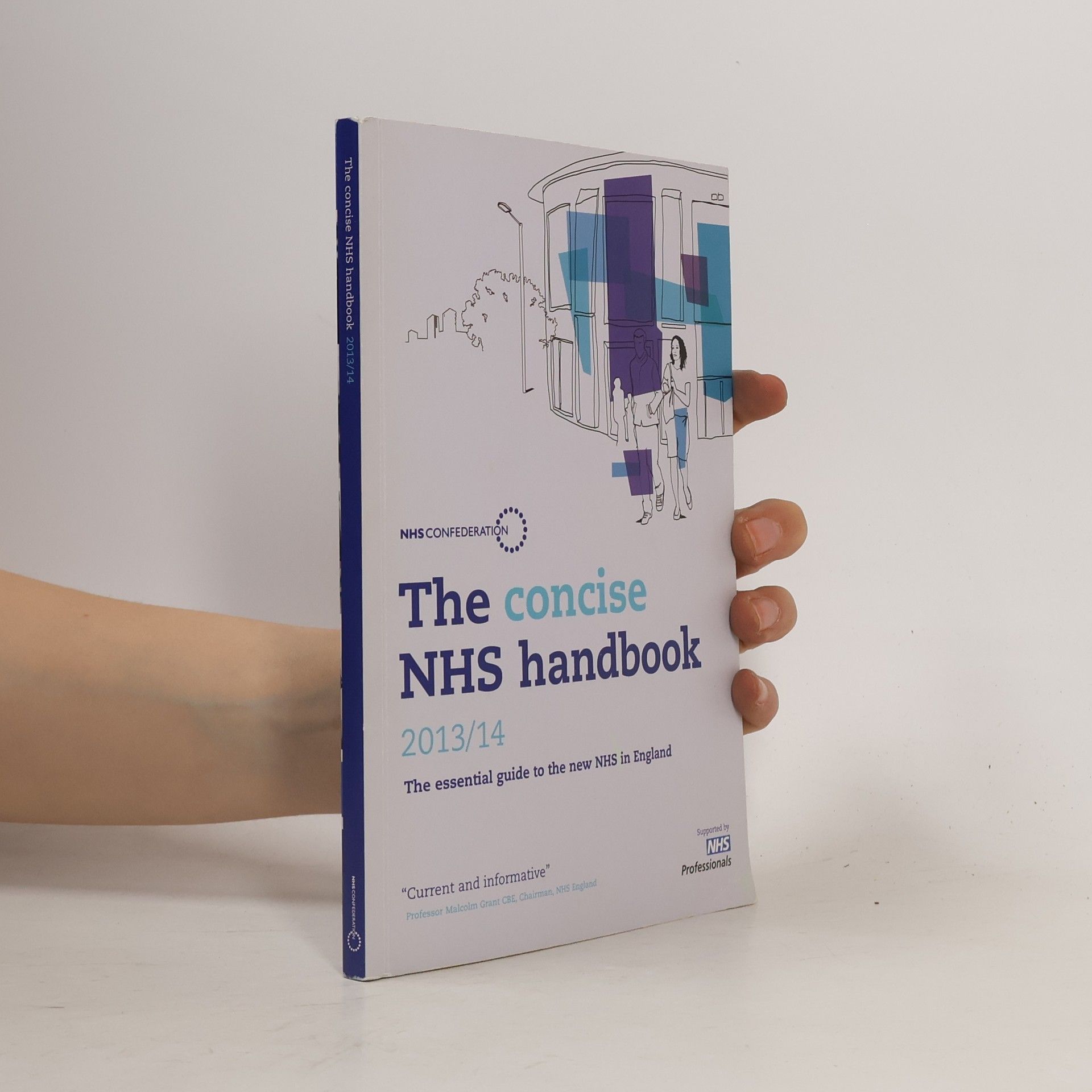 NHS Confederation The Concise NHS Handbook 2013/14