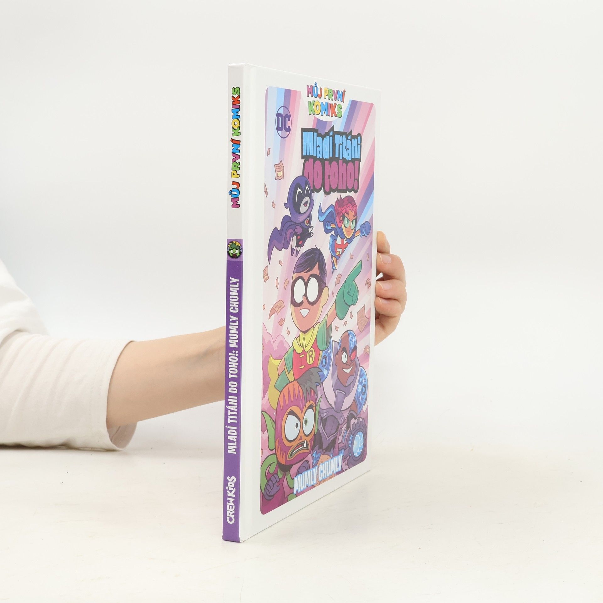Crew Můj první komiks: Mladí titáni do toho! - Mumly chumly