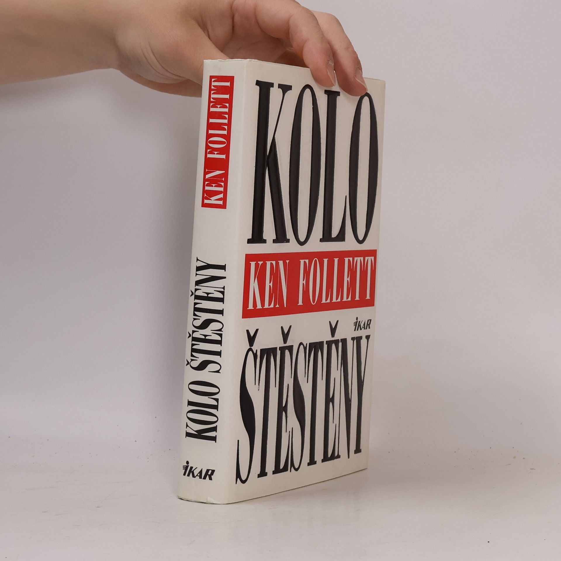 Ken Follett Kolo štěstěny