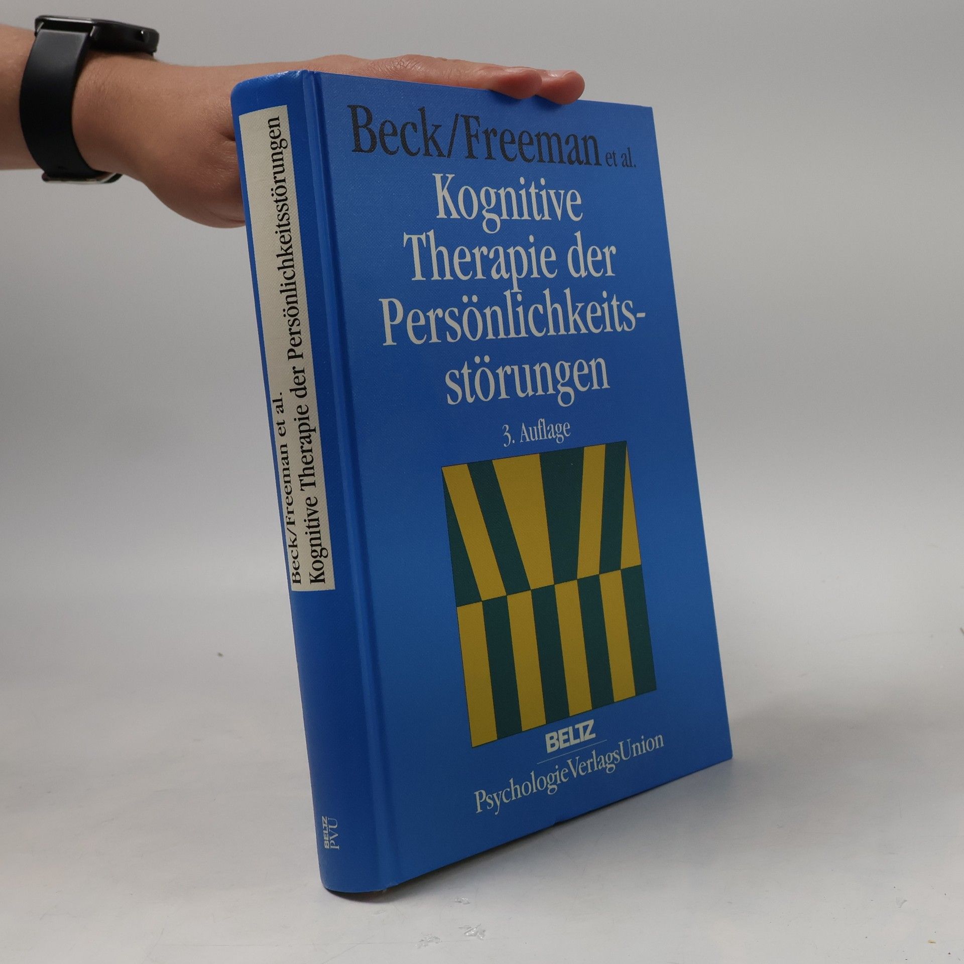 Aaron T. Beck Kognitive Therapie der Persönlichkeitsstörungen