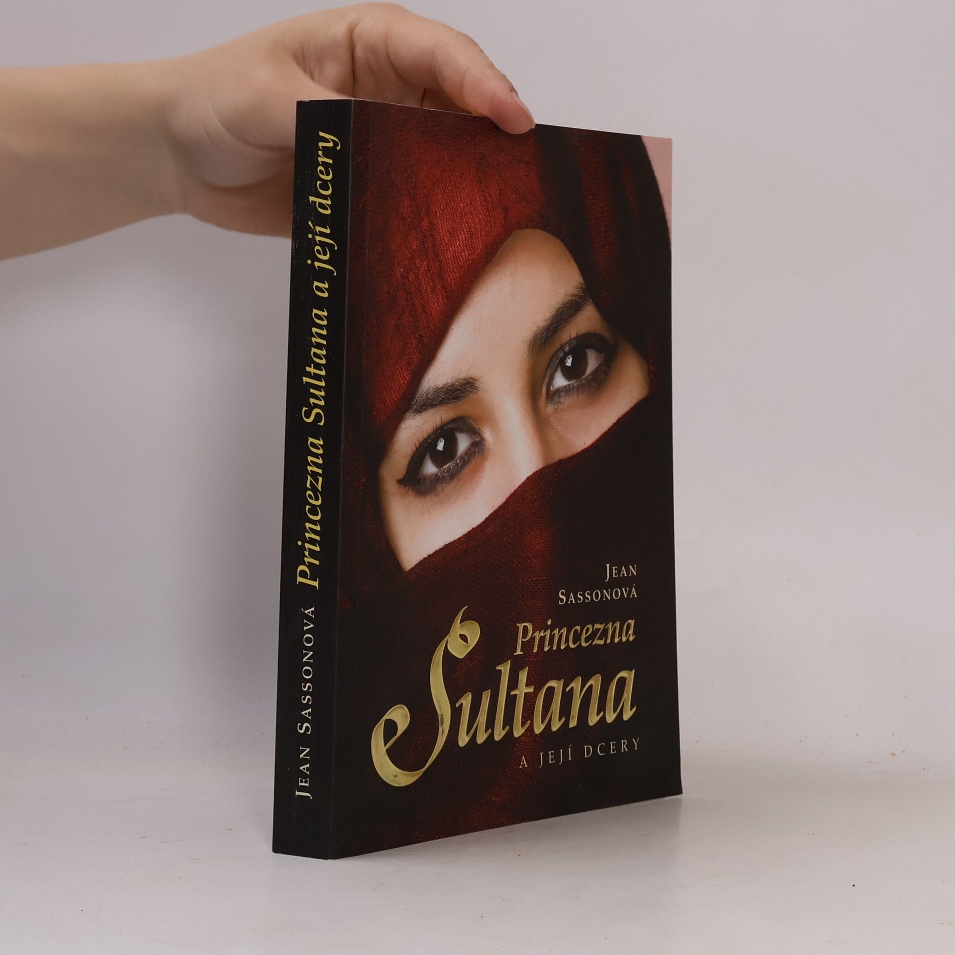Jean P. Sasson Princezna Sultana a její dcery