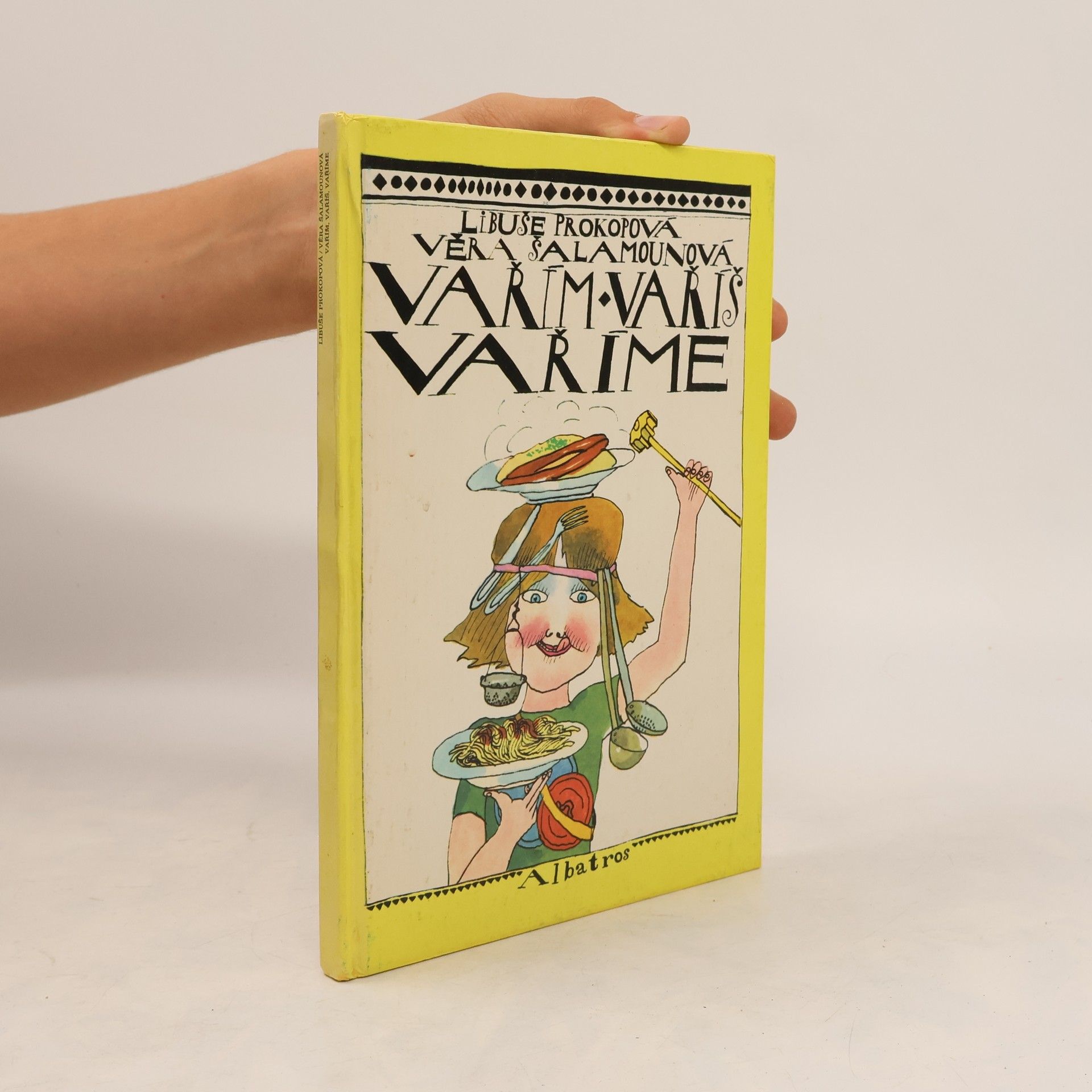 Libuše Prokopová Vařím, vaříš, vaříme