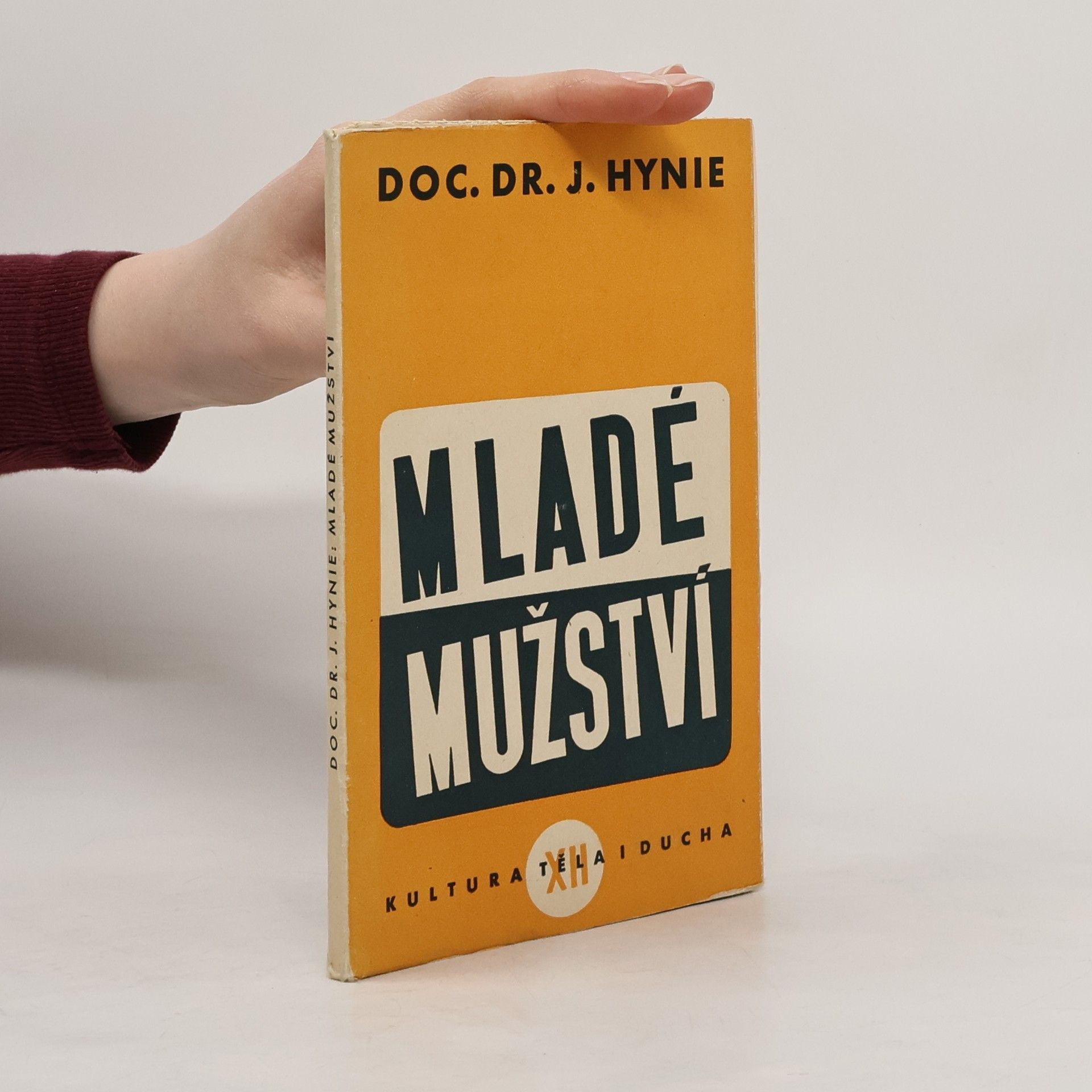 Josef Hynie Mladé mužství