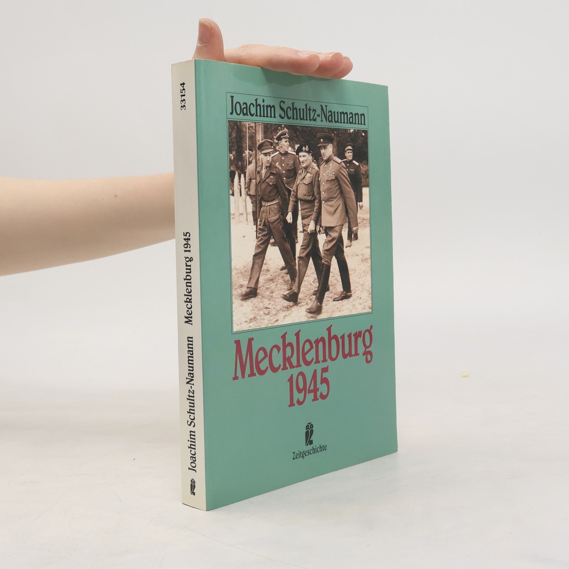 Joachim Schultz-Naumann Mecklenburg 1945
