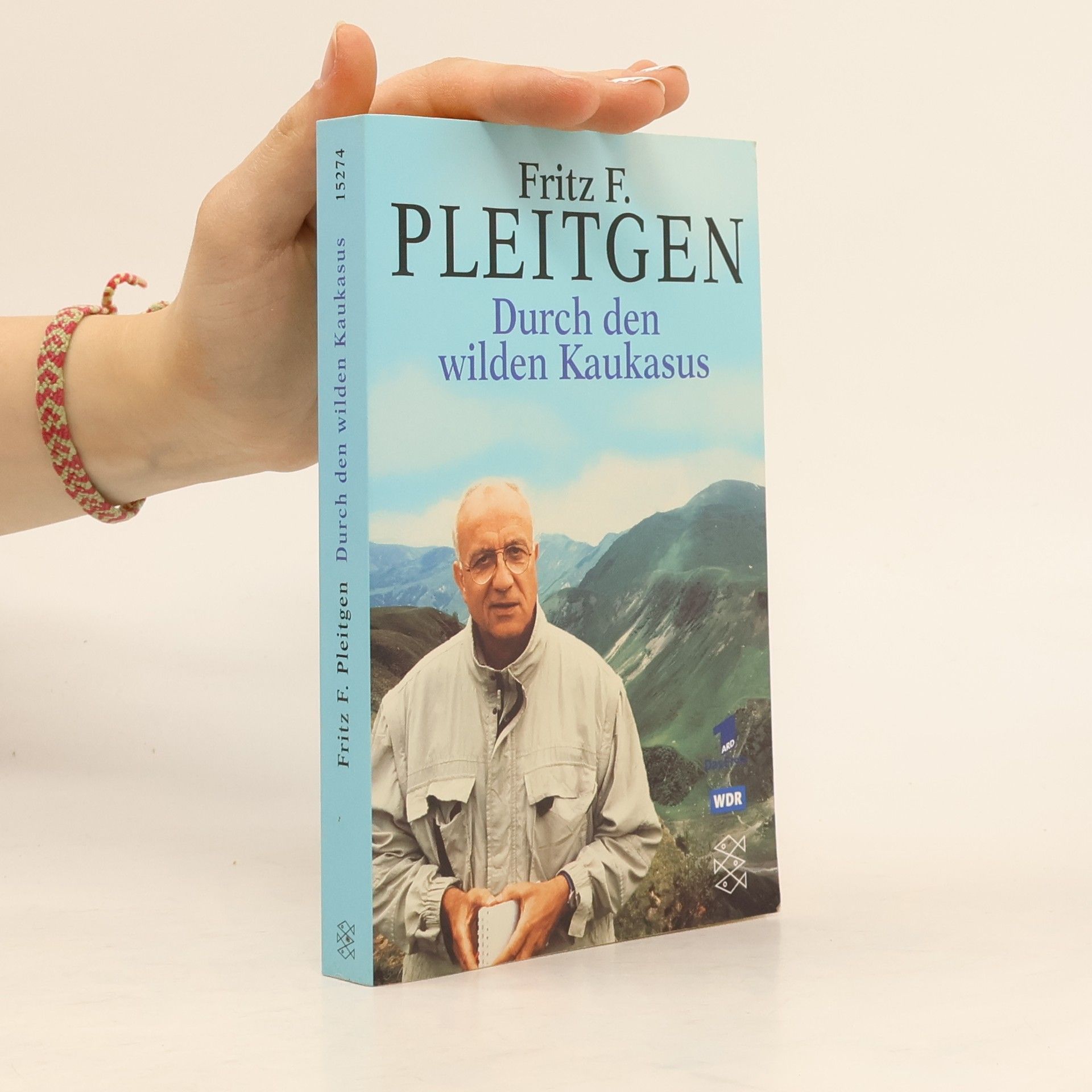 Fritz F. Pleitgen Durch den wilden Kaukasus
