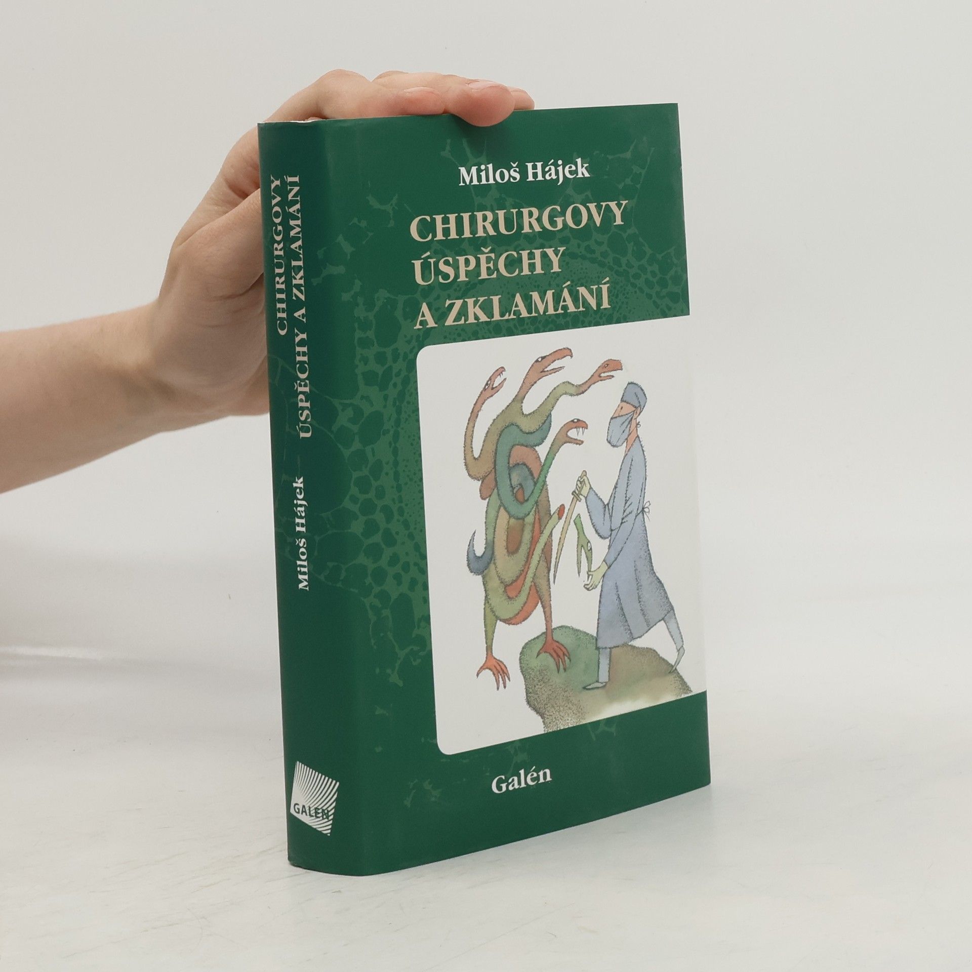 Miloš Hájek Chirurgovy úspěchy a zklamání