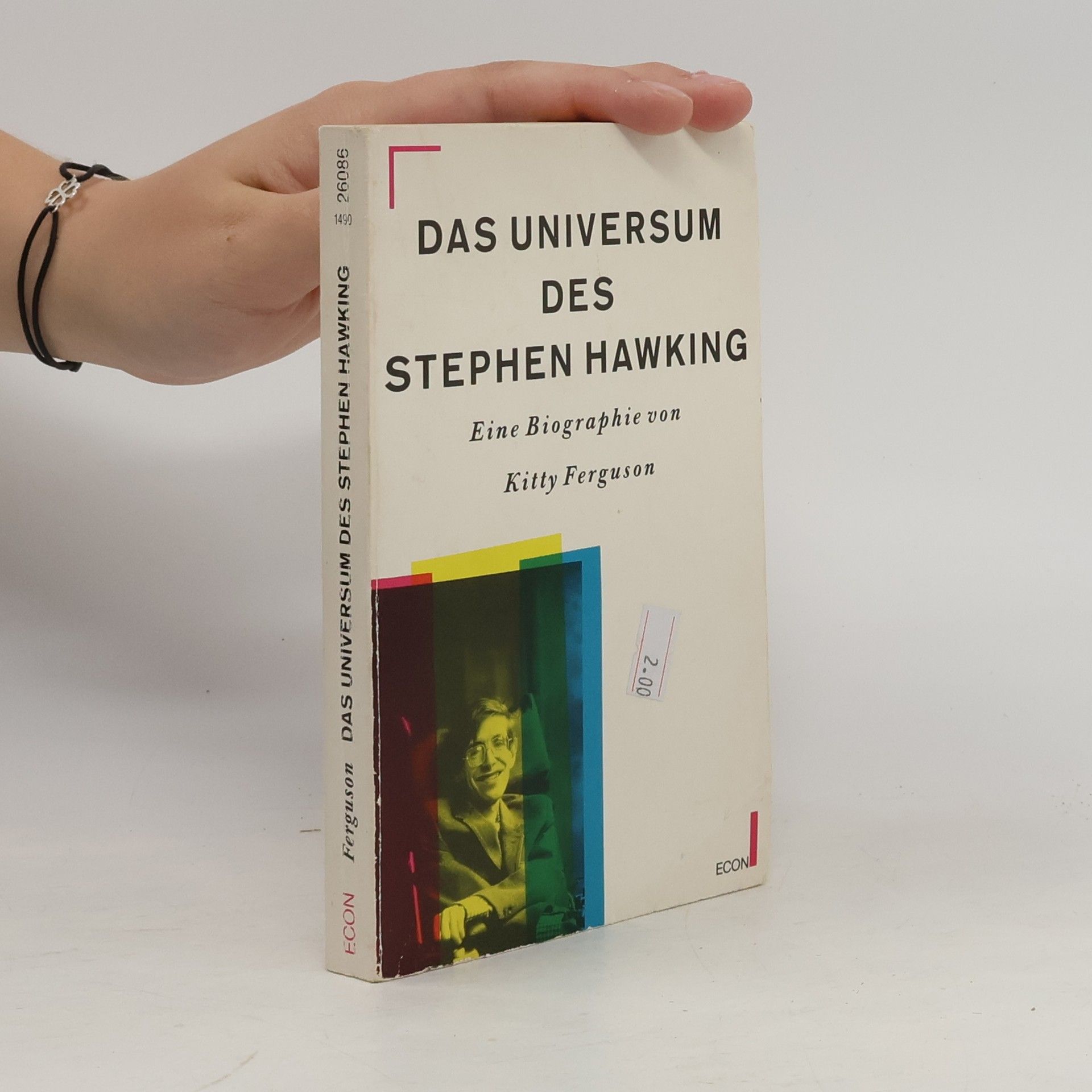 Kitty Ferguson Das Universum des Stephen W. Hawking
