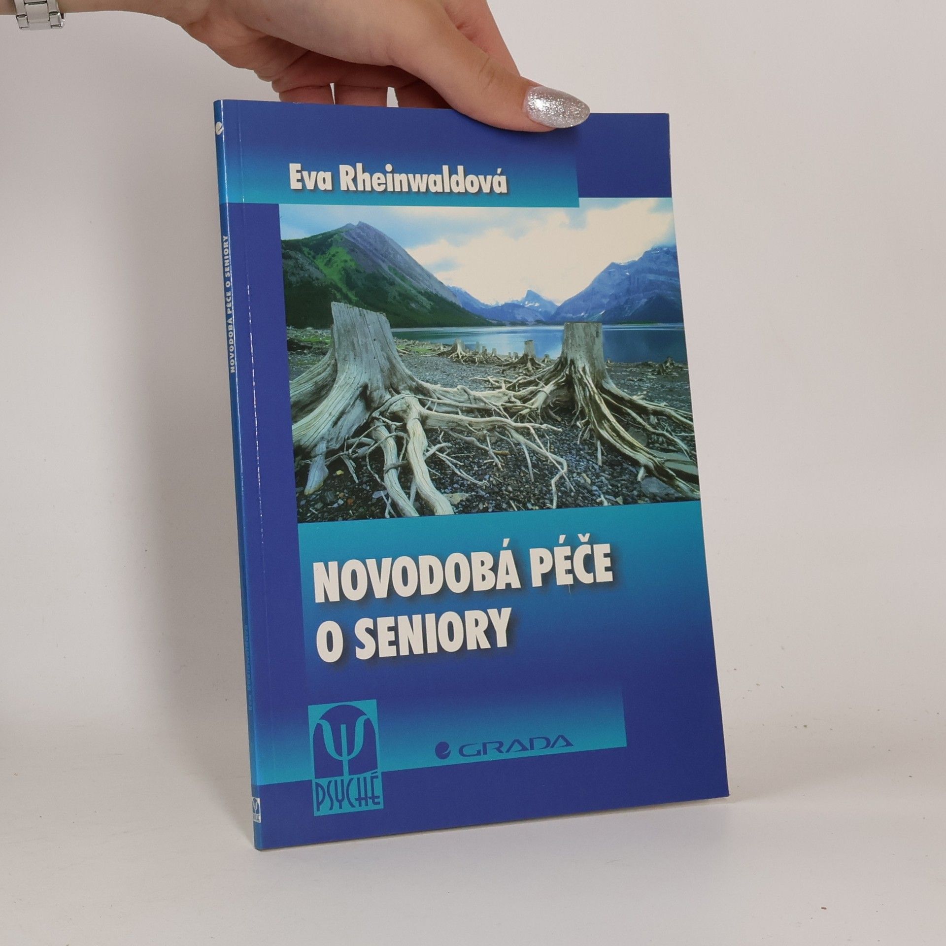 Eva Rheinwaldová Novodobá péče o seniory