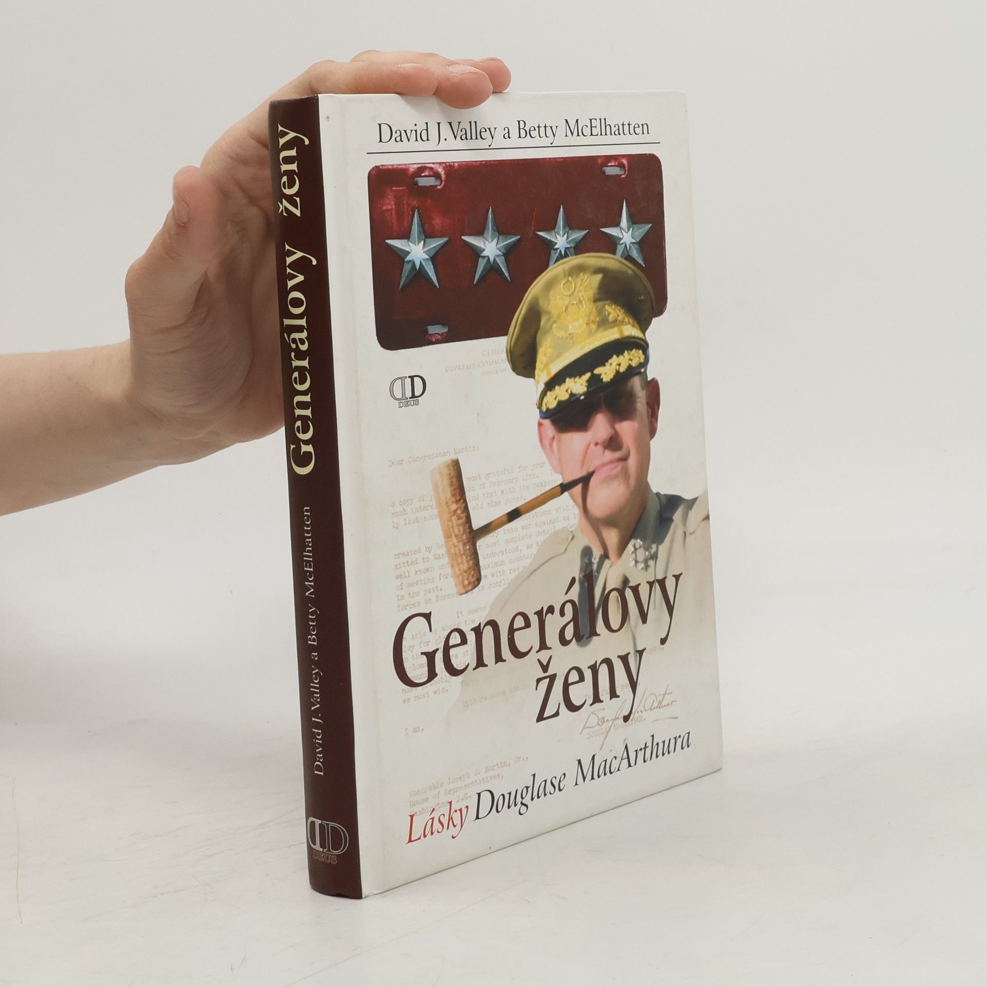 Betty McElhatten Generálovy ženy : lásky Douglase MacArthura
