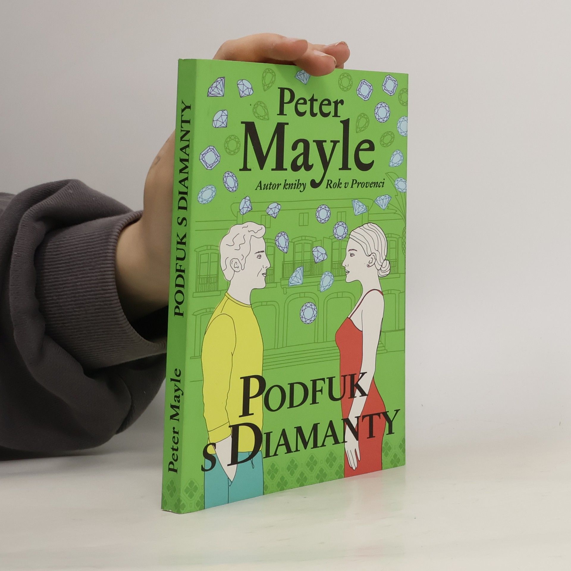 Peter Mayle Podfuk s diamanty