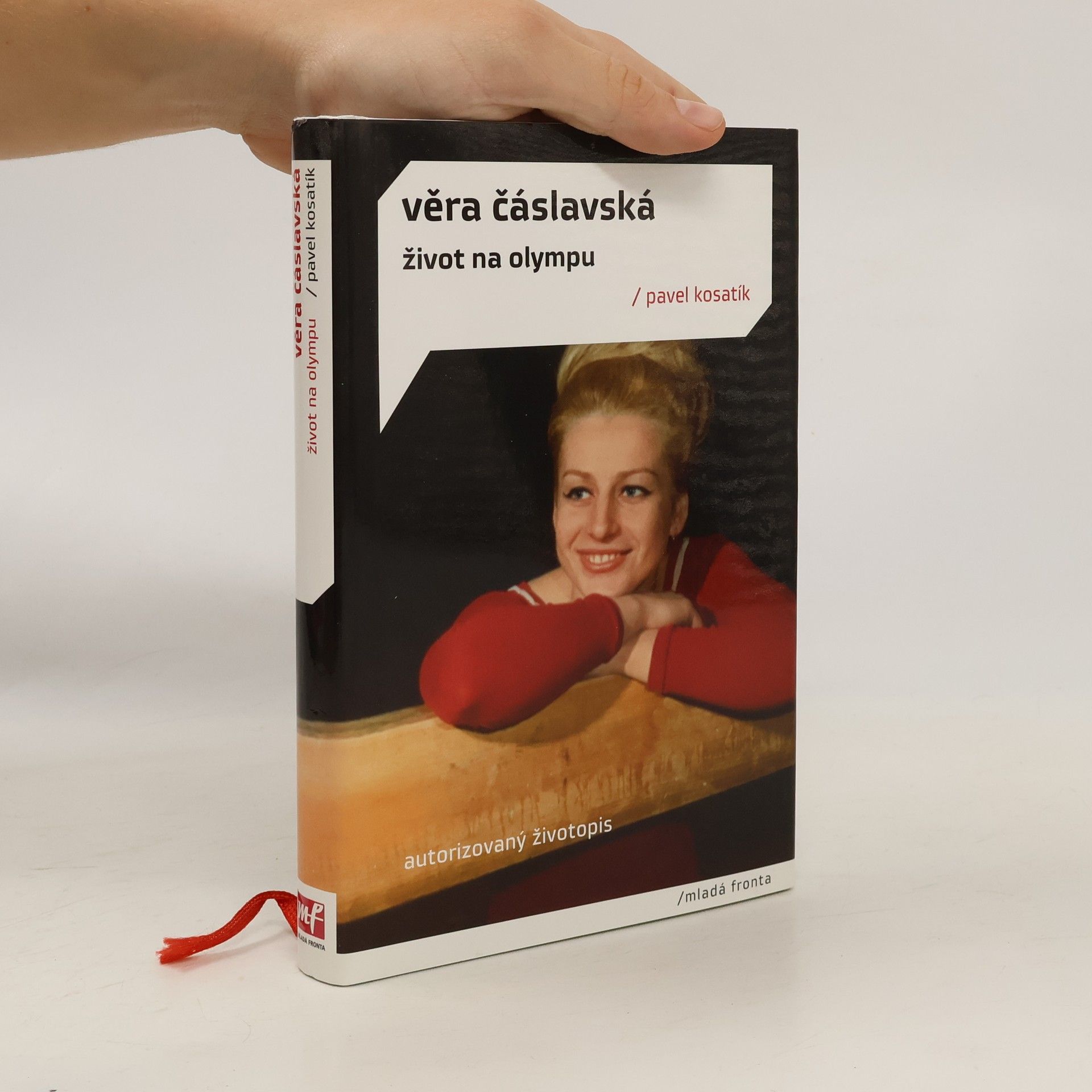 Pavel Kosatík Věra Čáslavská. Život na Olympu