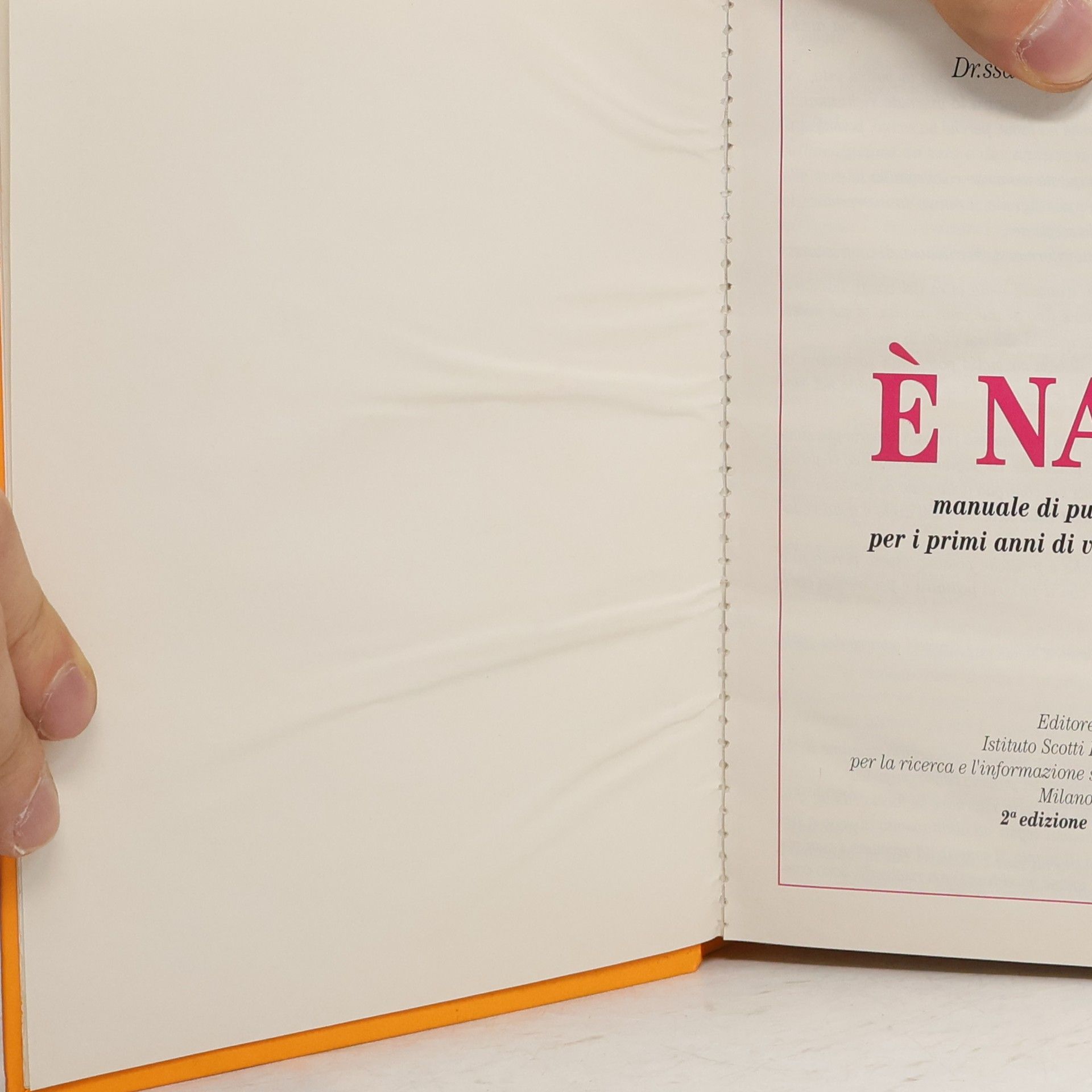 Rosanna Moretto É nato. Manuale di puericultura per i primi anni di vita del bambino