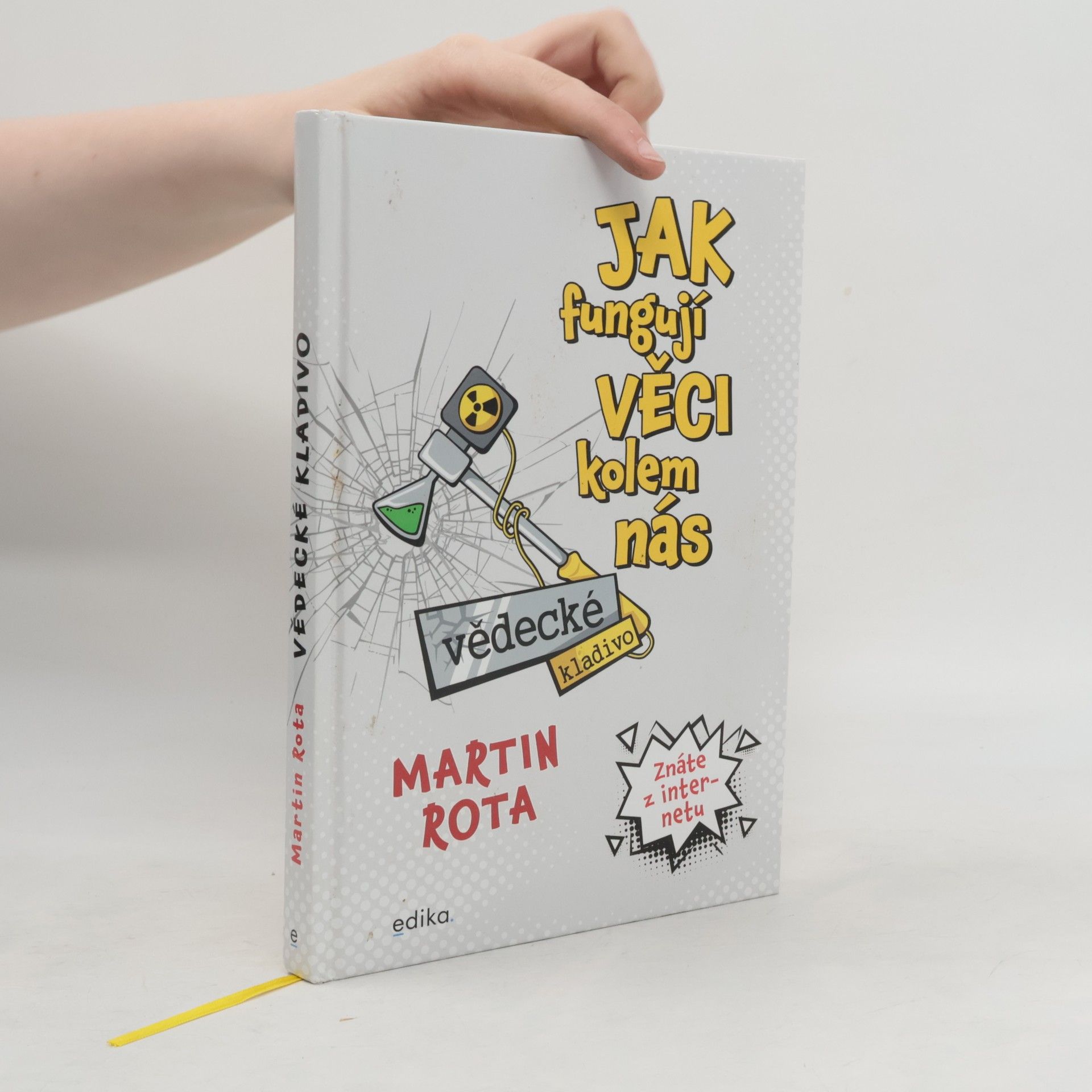 Martin Rota Jak fungují věci kolem nás