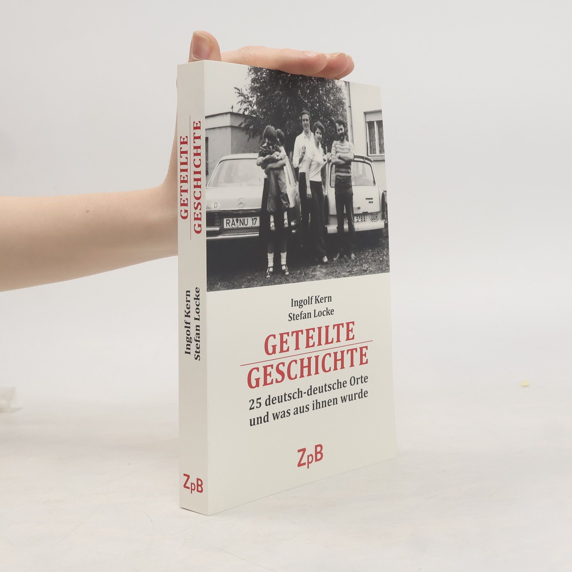 Geteilte Geschichte: 25 deutsch-deutsche Orte und was aus ihnen wurde