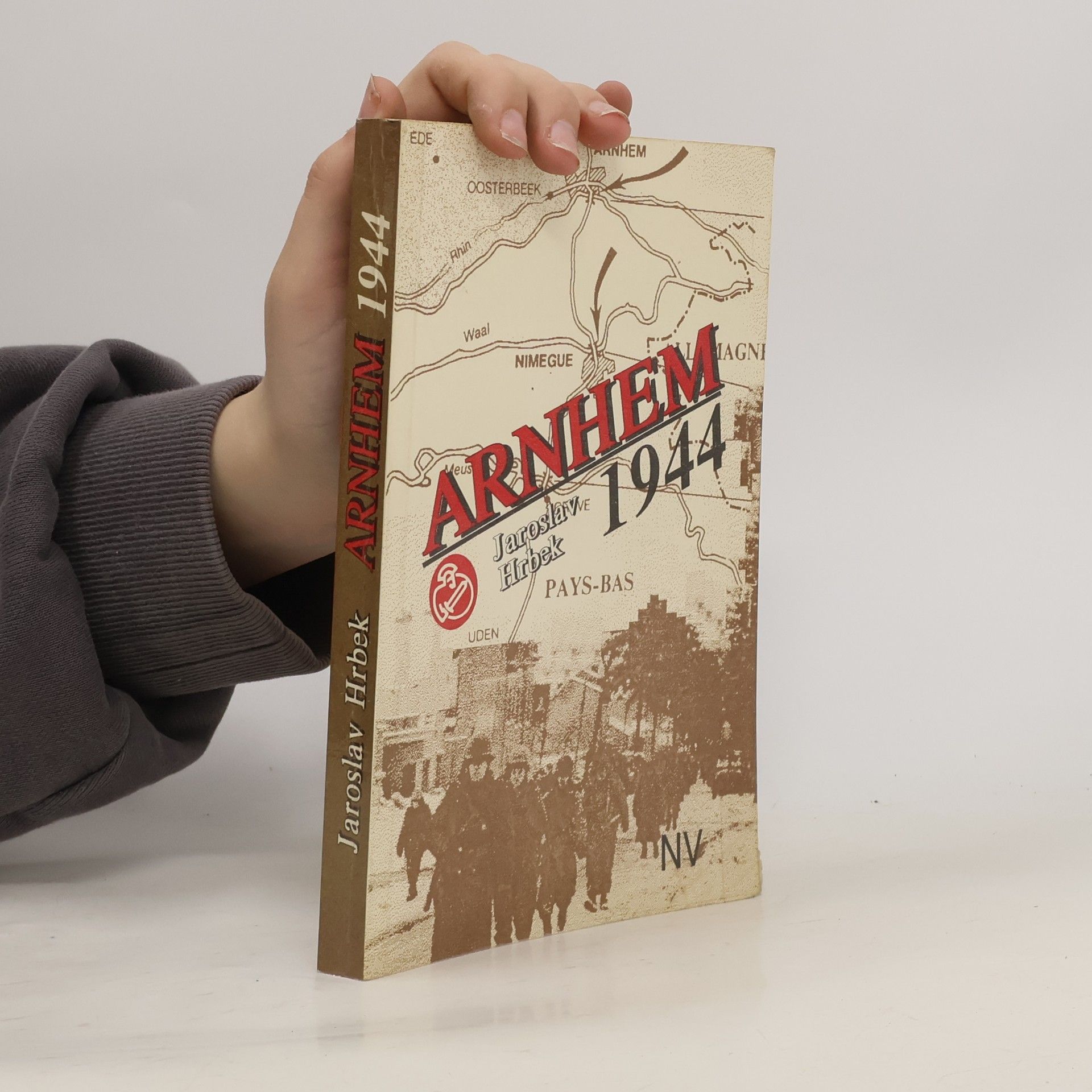 Jaroslav Hrbek Arnhem 1944