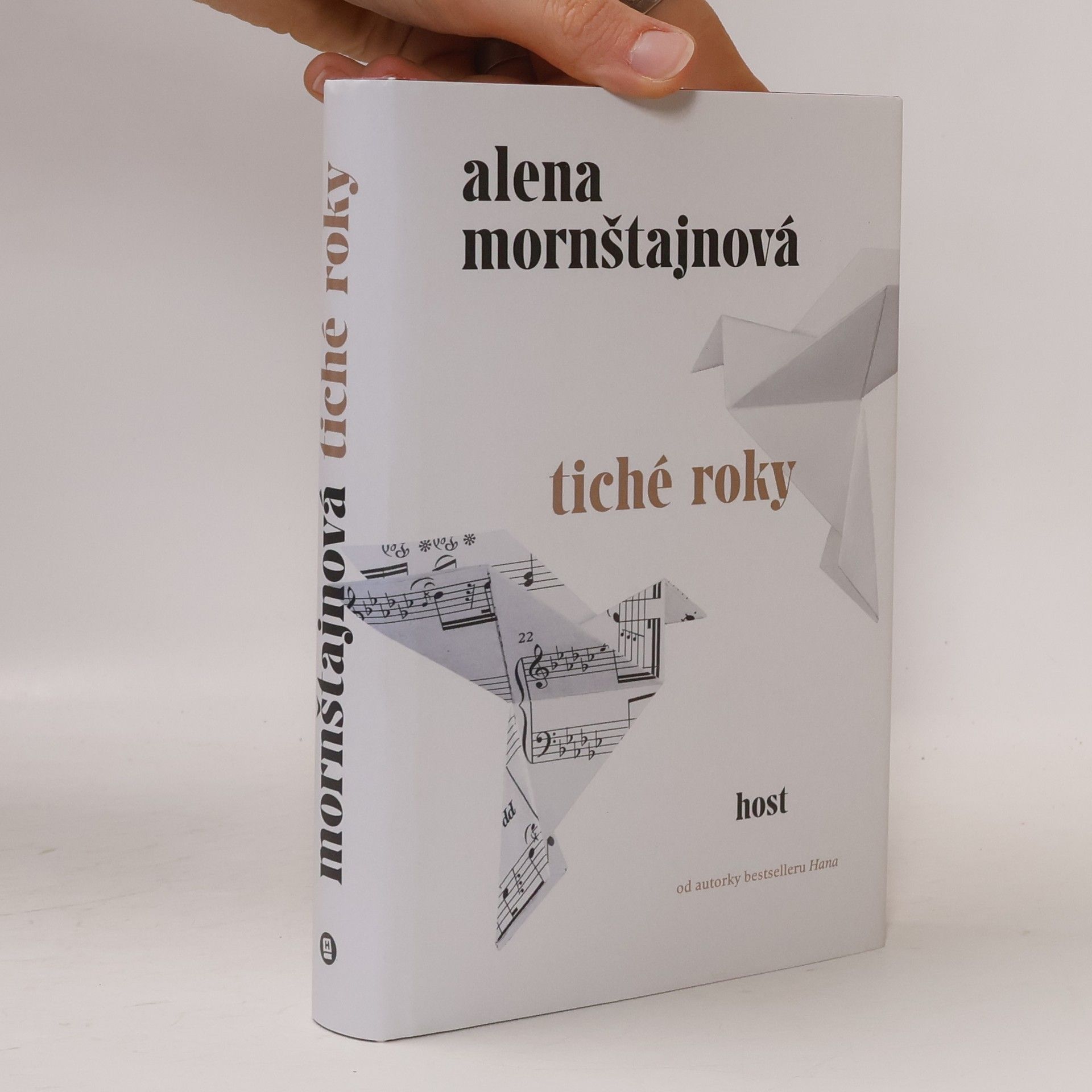 Alena Mornštajnová Tiché roky