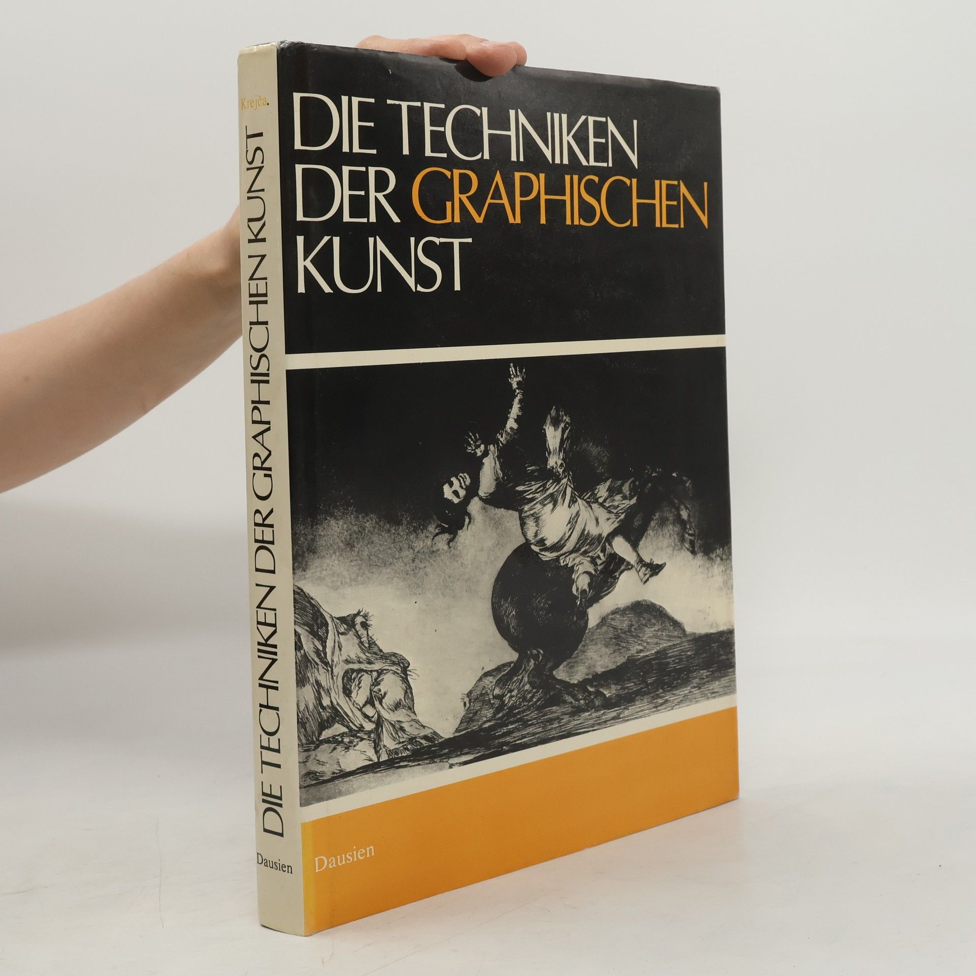 Aleš Krejča Die Techniken der Graphischen Kunst
