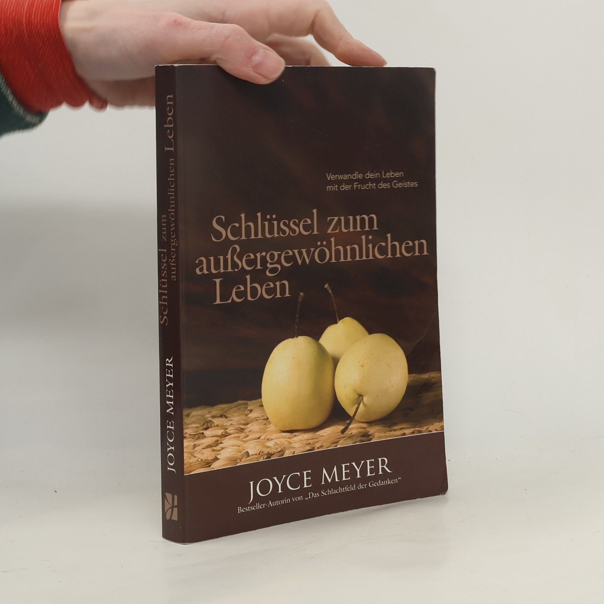 Schlüssel zum außergewöhnlichen Leben. Verwandle dein Leben mit der Frucht des Geistes