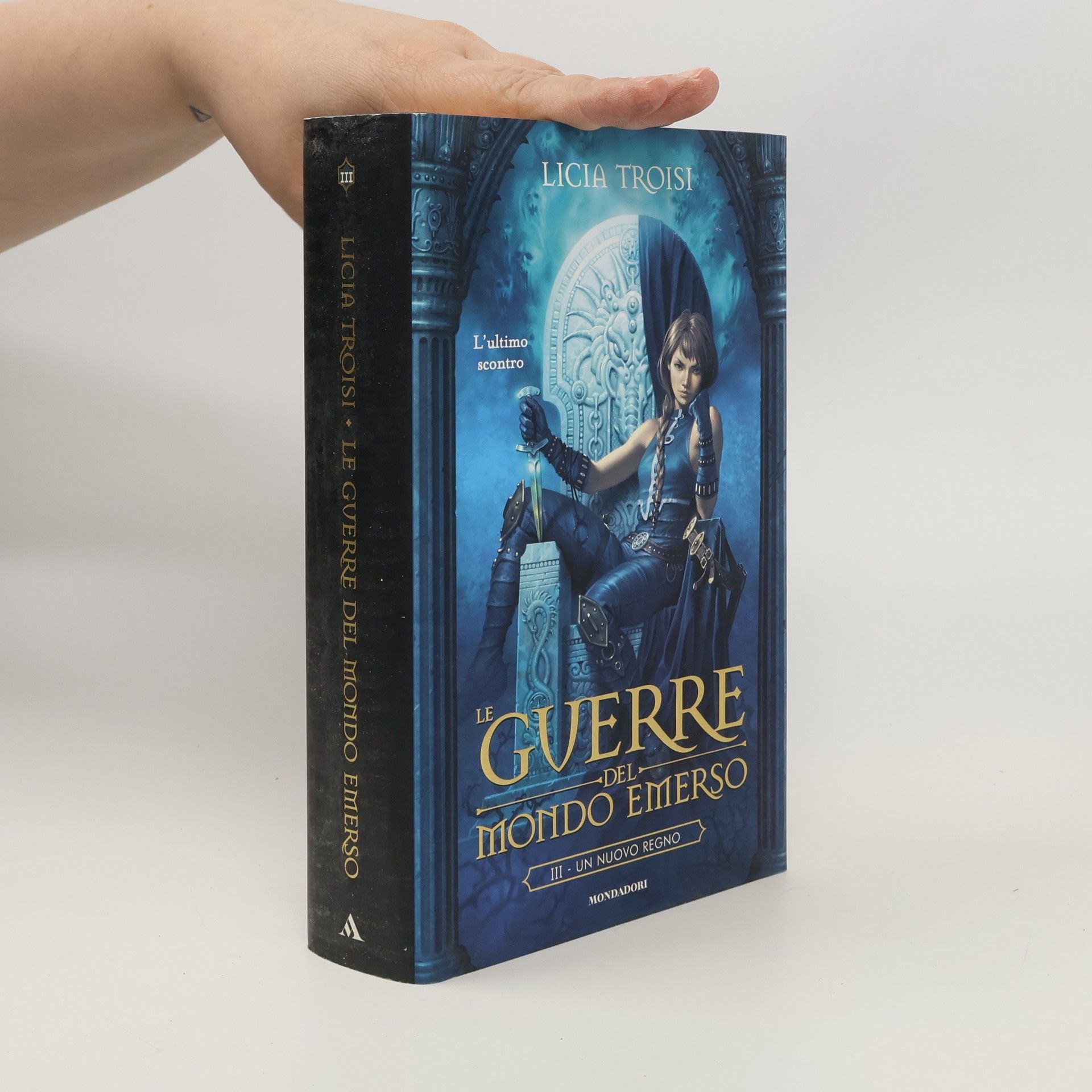 Licia Troisi Le guerre del mondo emerso