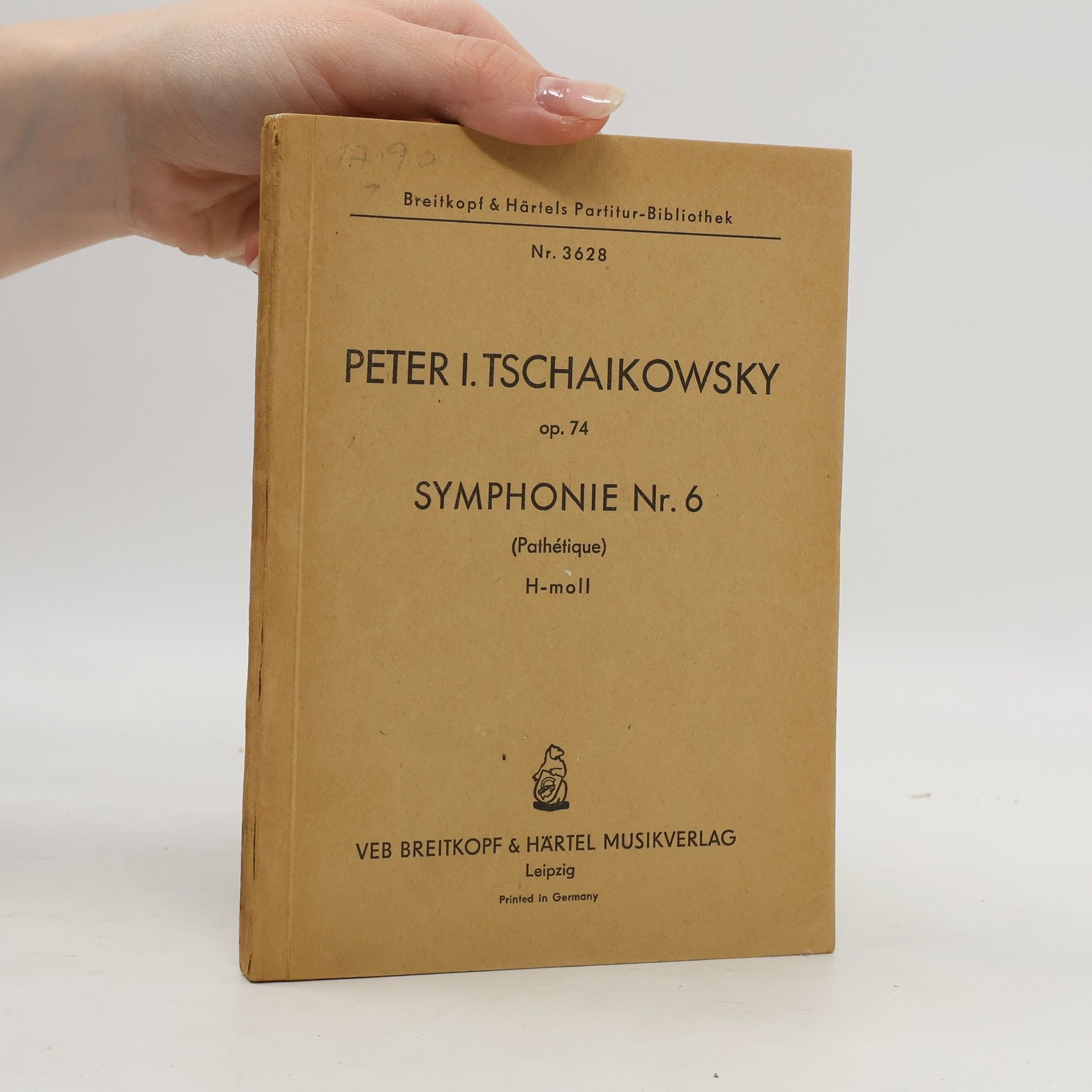 Petr Iljič Čajkovskij Symphonie Nr. 6 (Pathétique). H-moll, op. 74