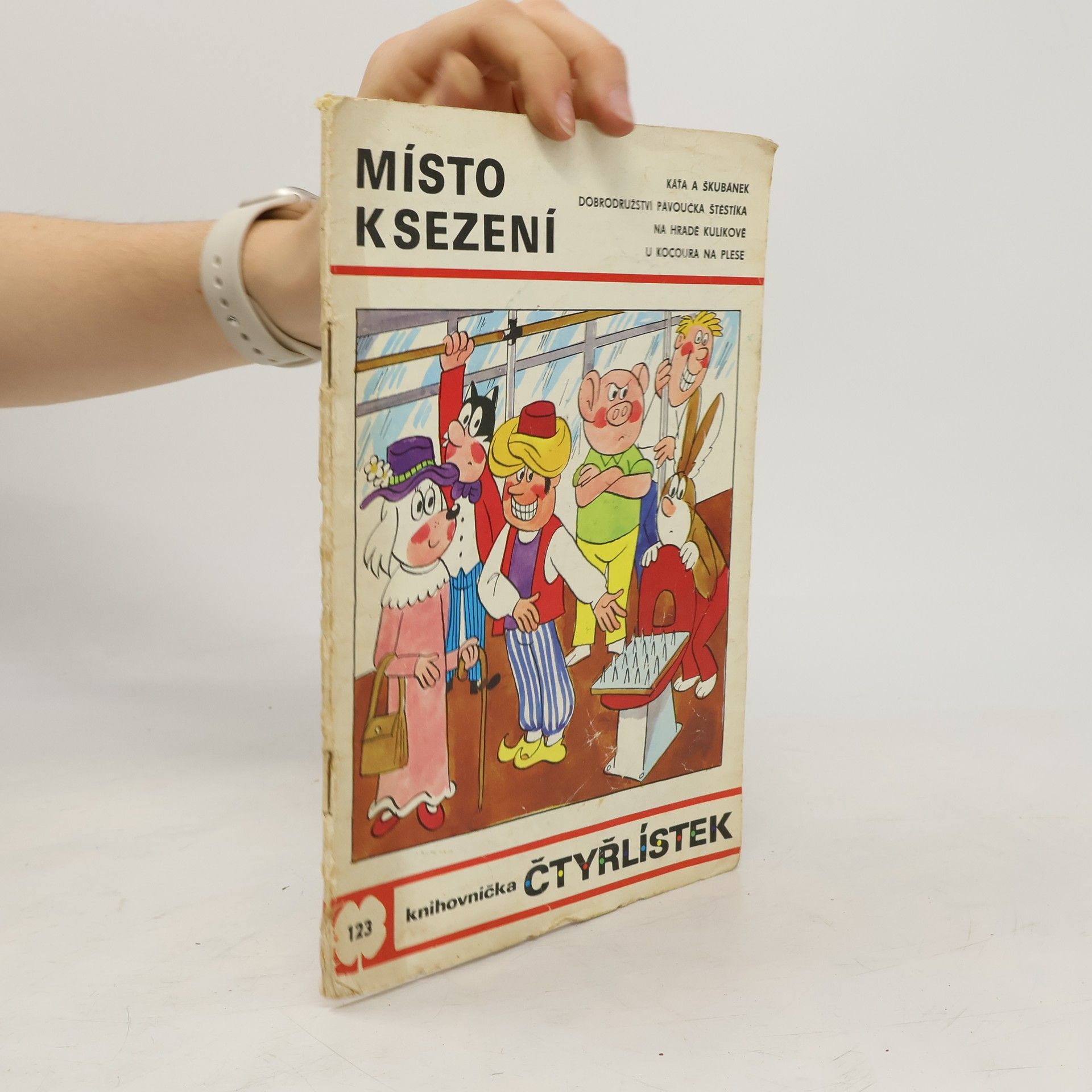 Ljuba Štíplová Čtyřlístek 123. Místo k sezení