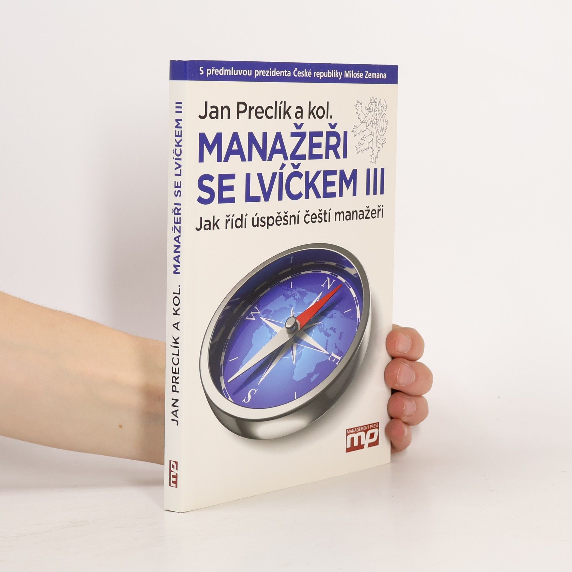 Jan Přikryl Manažeři se lvíčkem: Jak řídí úspěšní ...