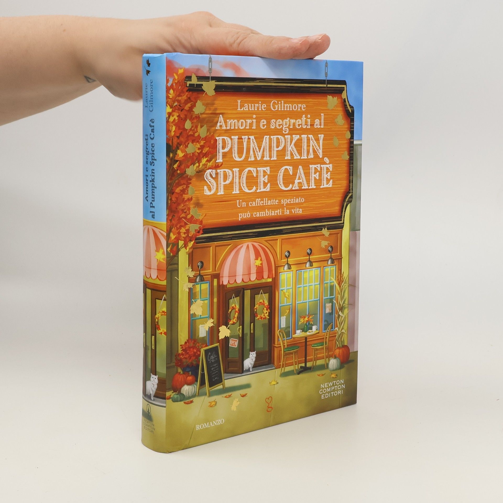 Laurie Gilmore Amori e segreti al Pumpkin Spice Cafè