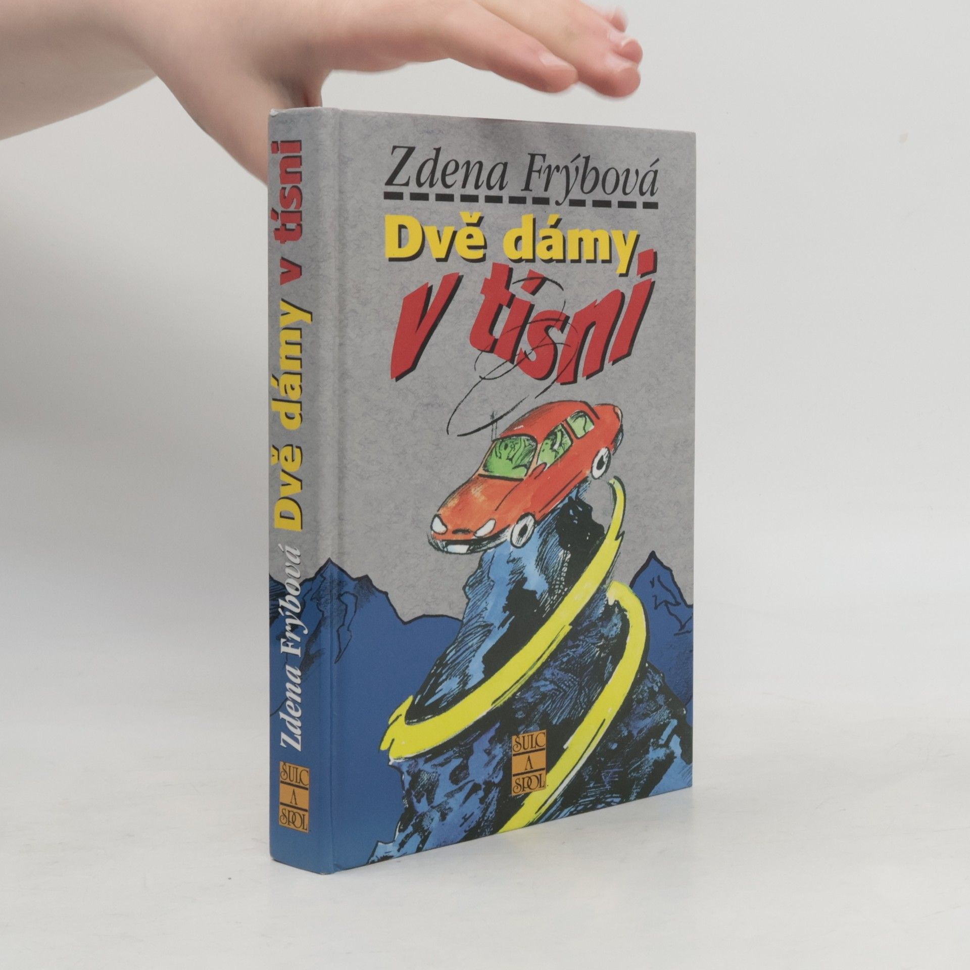 Zdena Frýbová Dvě dámy v tísni
