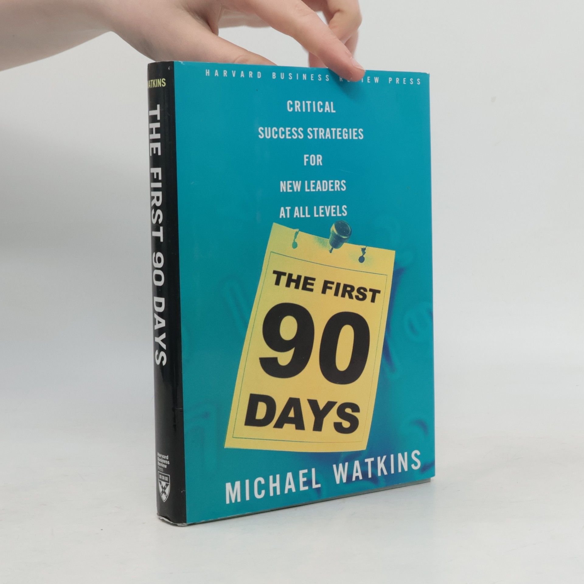 Michael D. Watkins The First 90 Days