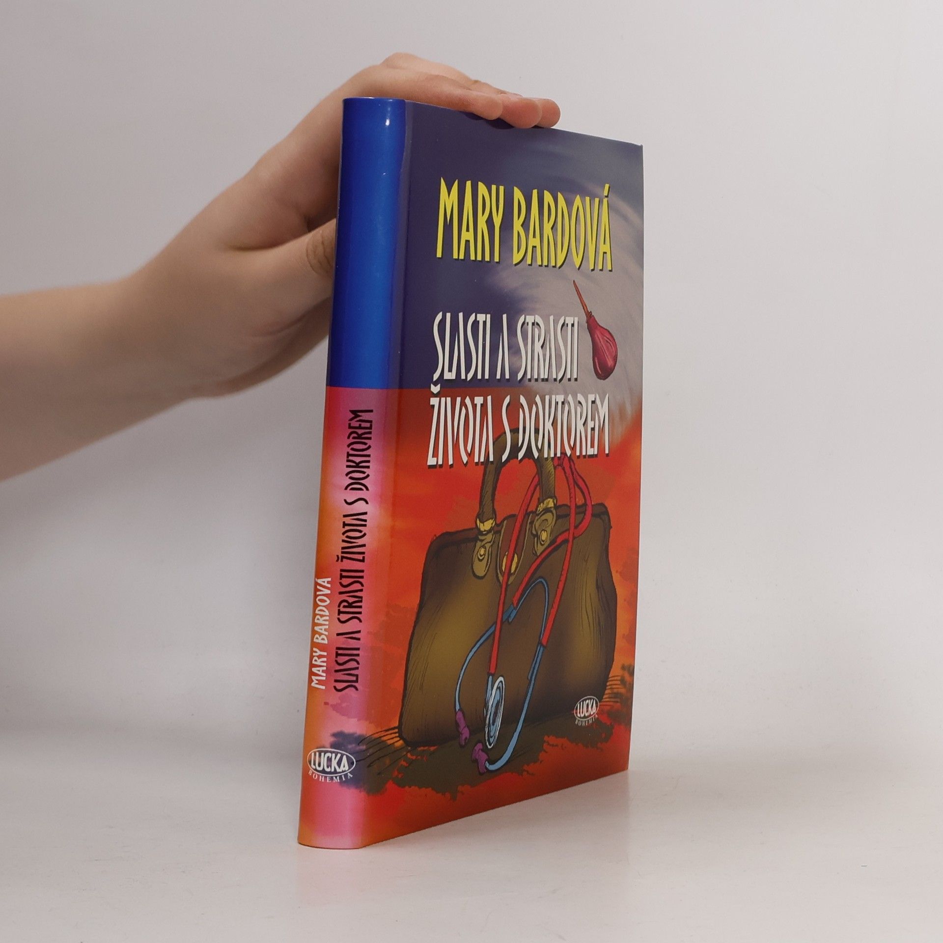 Mary Bard Slasti a strasti života s doktorem