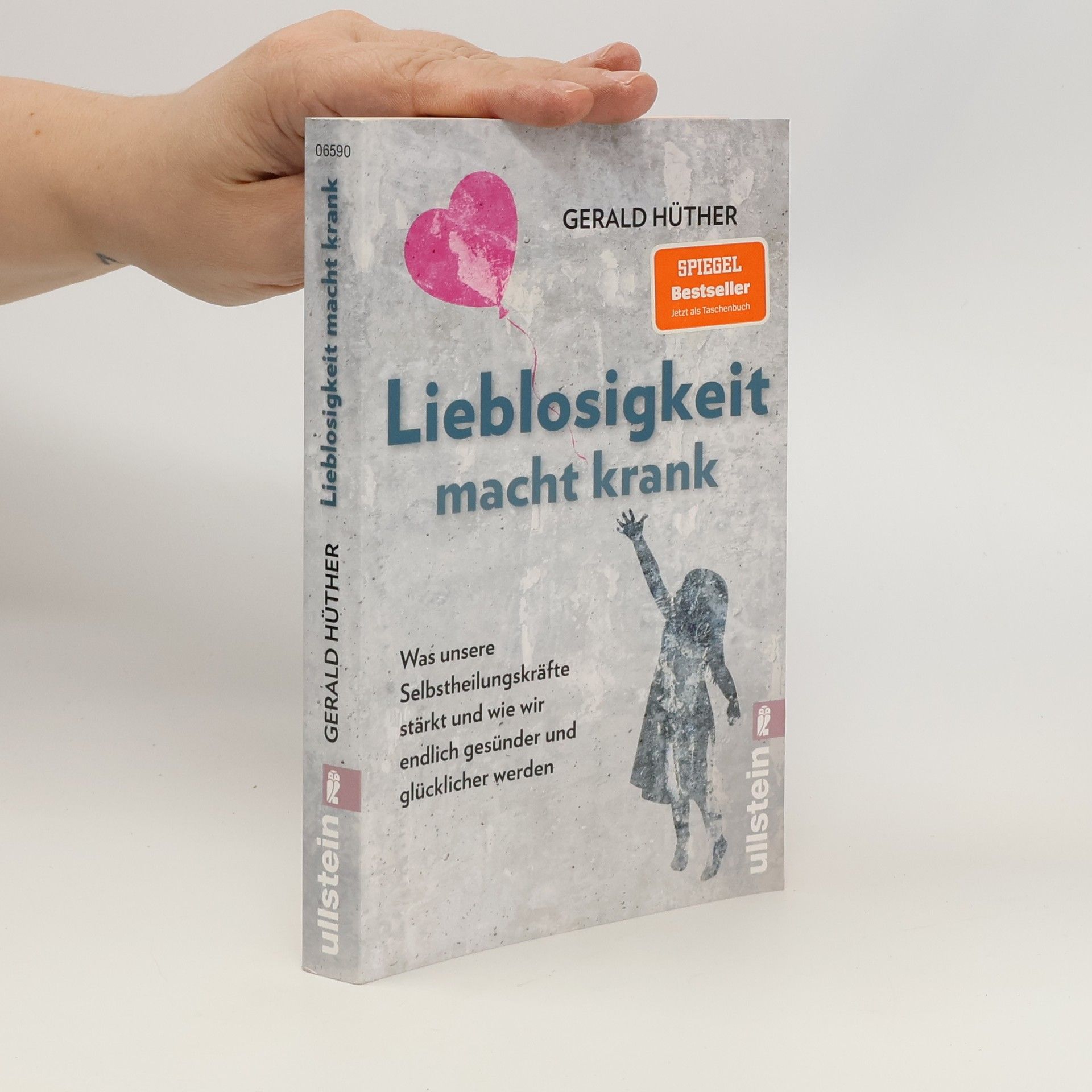 Gerald Hüther Lieblosigkeit macht krank