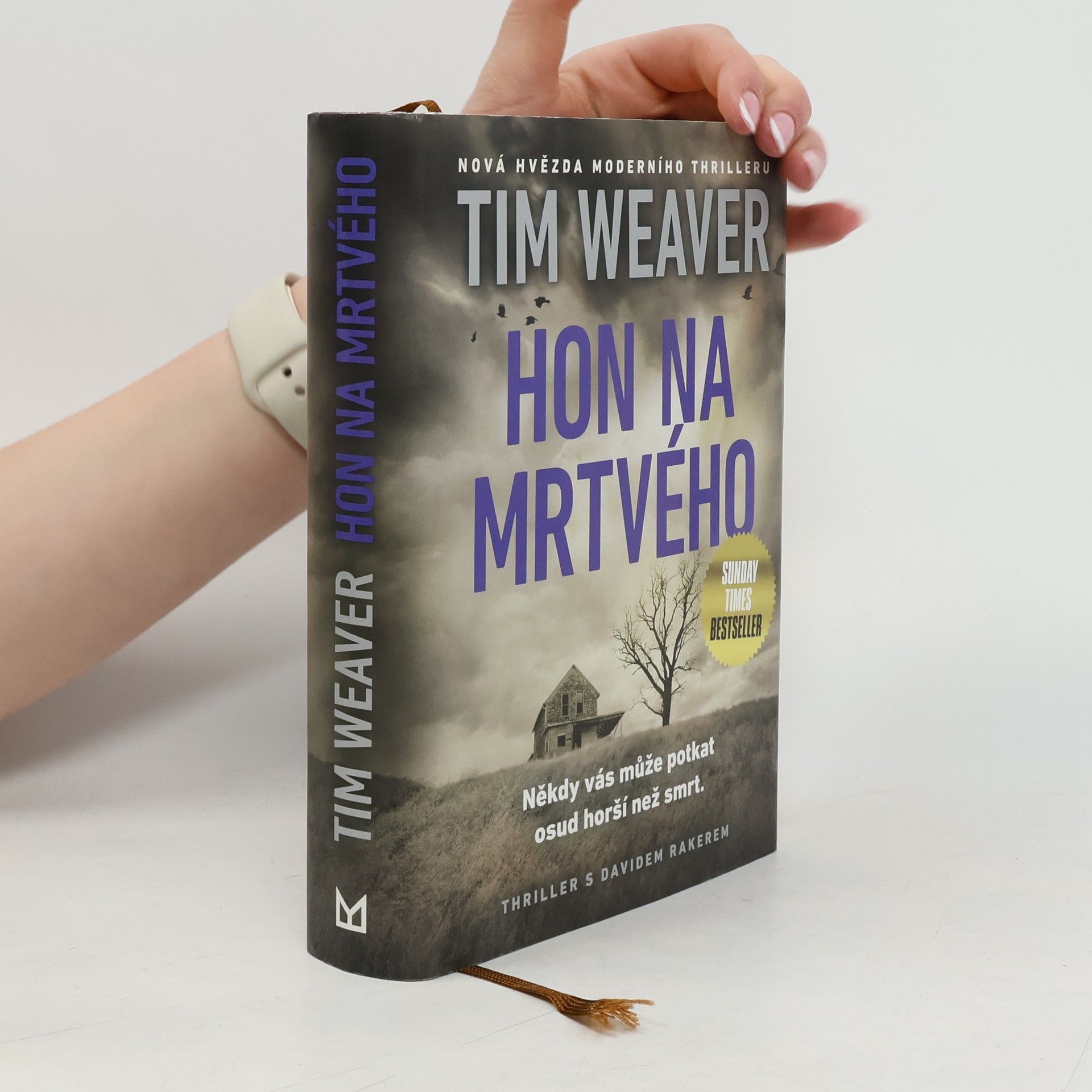 Tim Weaver Hon na mrtvého