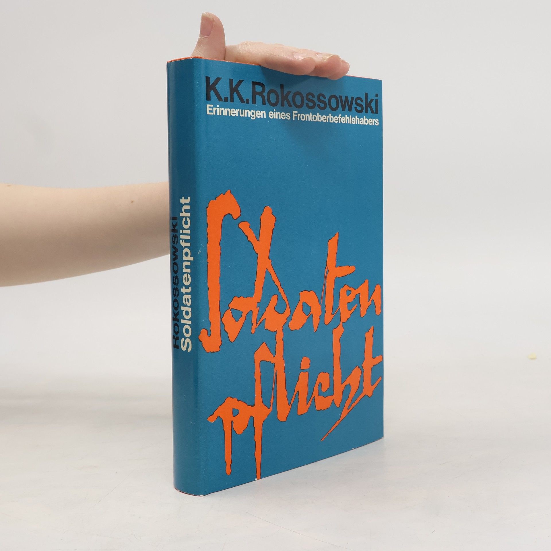 K. K. Rokossovskij Soldatenpflicht