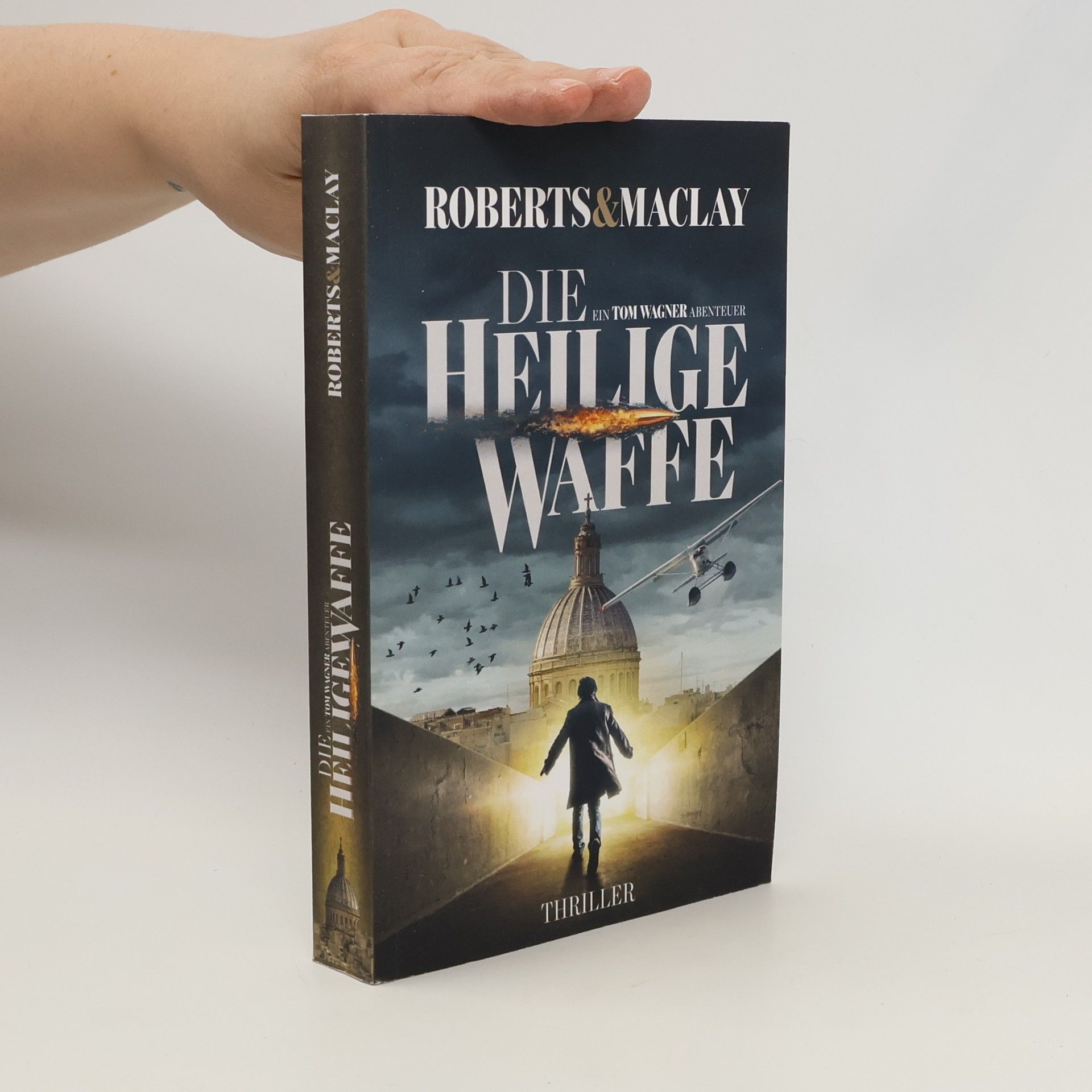 M. C. Roberts Die Heilige Waffe