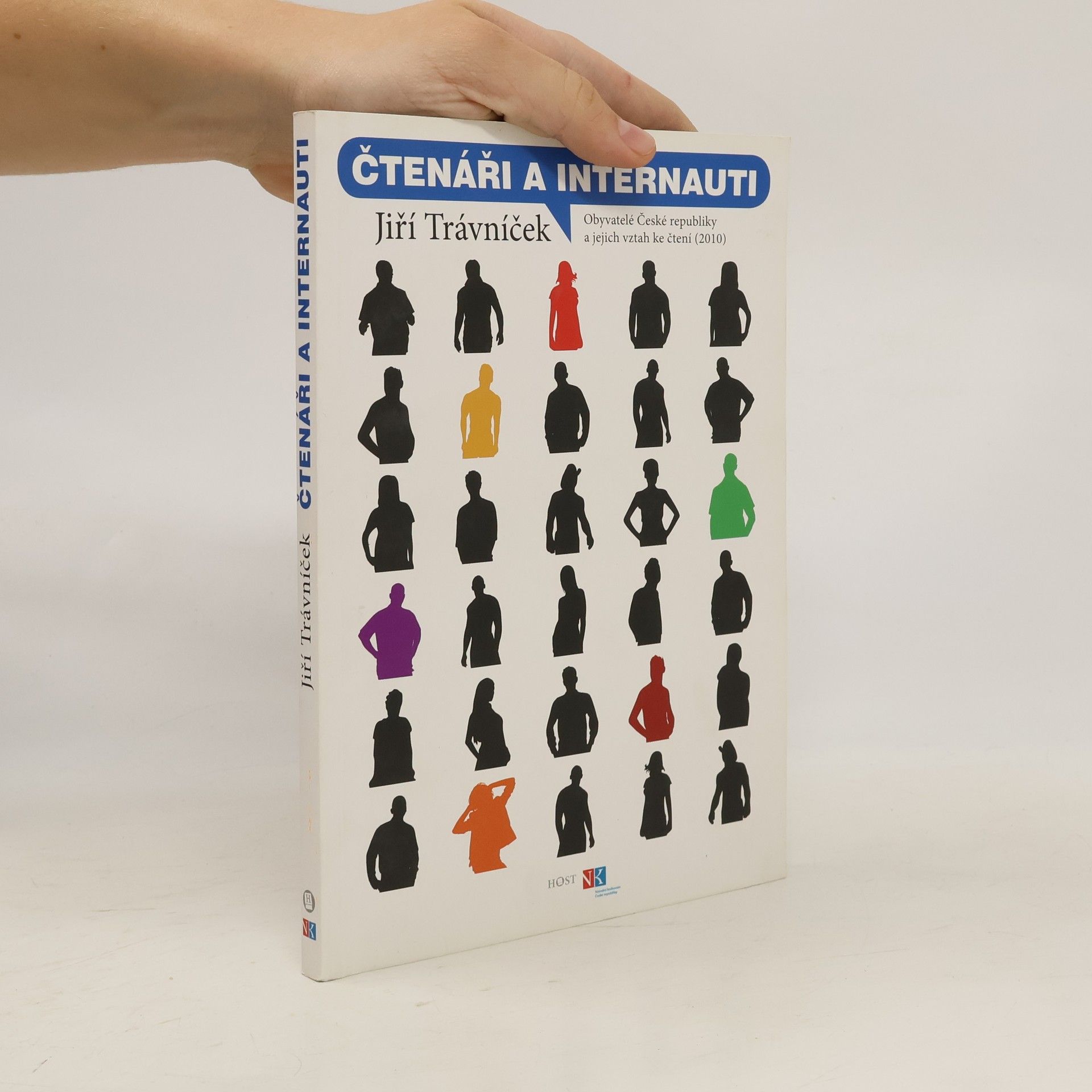 Jiří Trávníček Čtenáři a internauti : obyvatelé České republiky a jejich vztah ke čtení (2010)