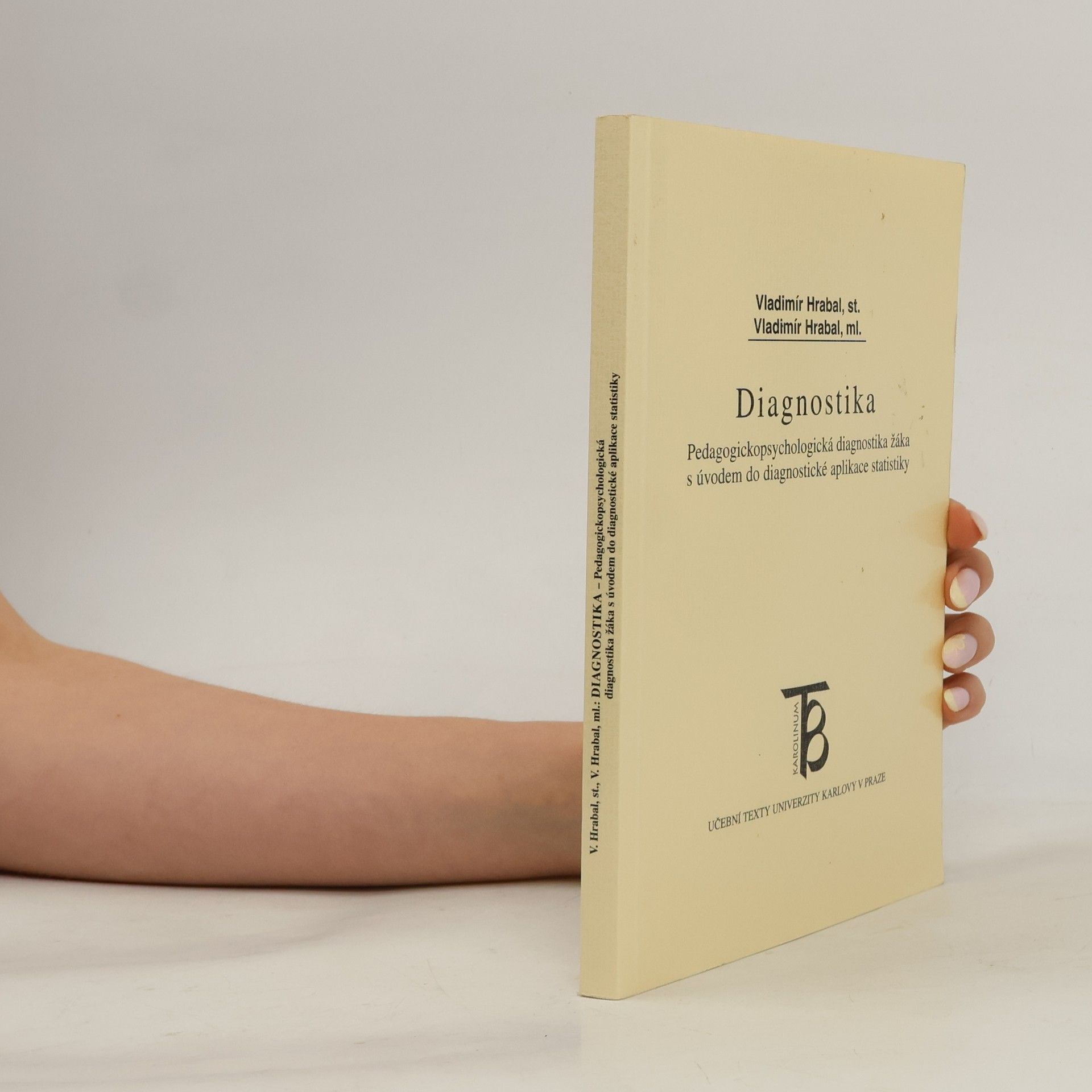 Vladimír Hrabal Diagnostika