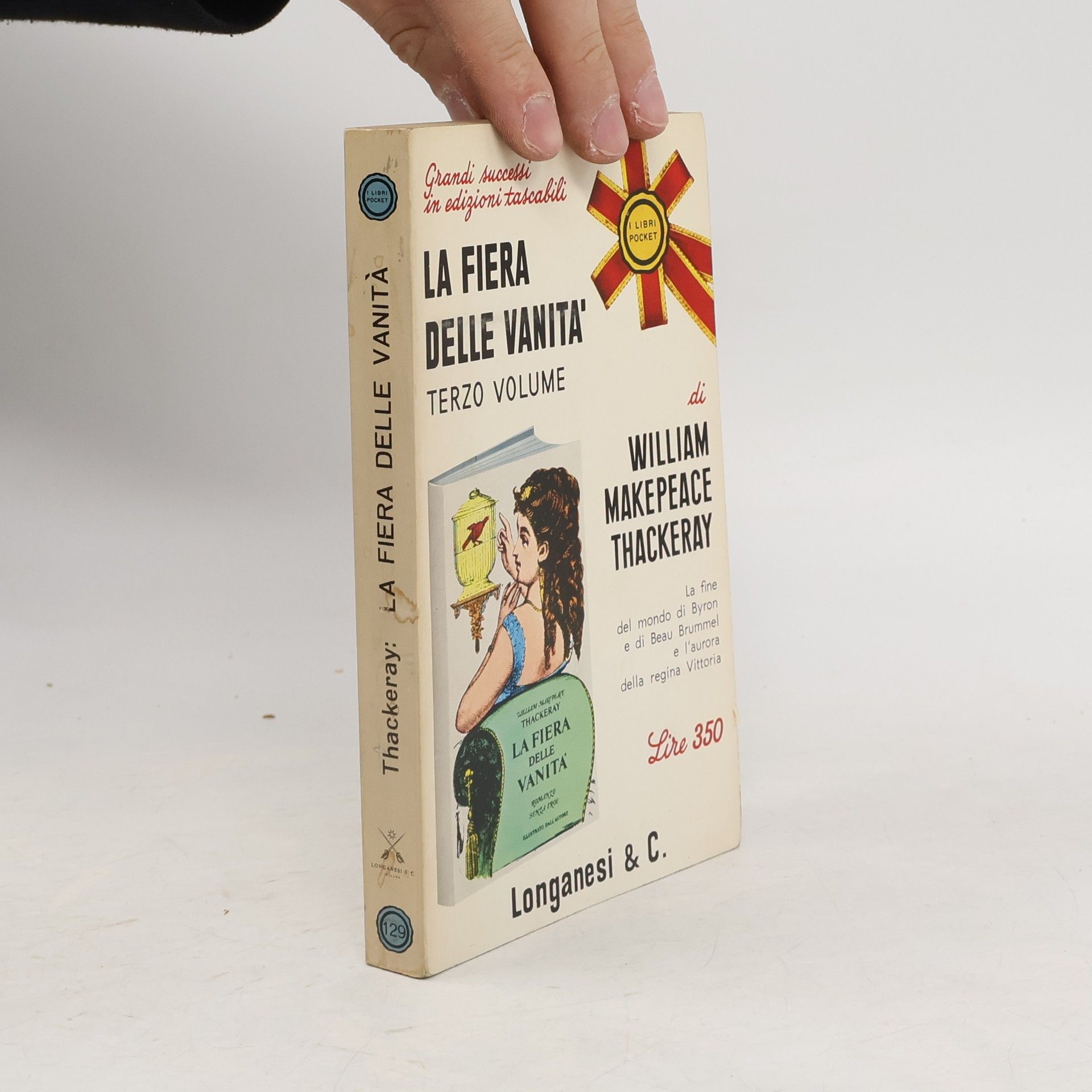 William Makepeace Thackeray La fiera delle vanità: Terzo volume