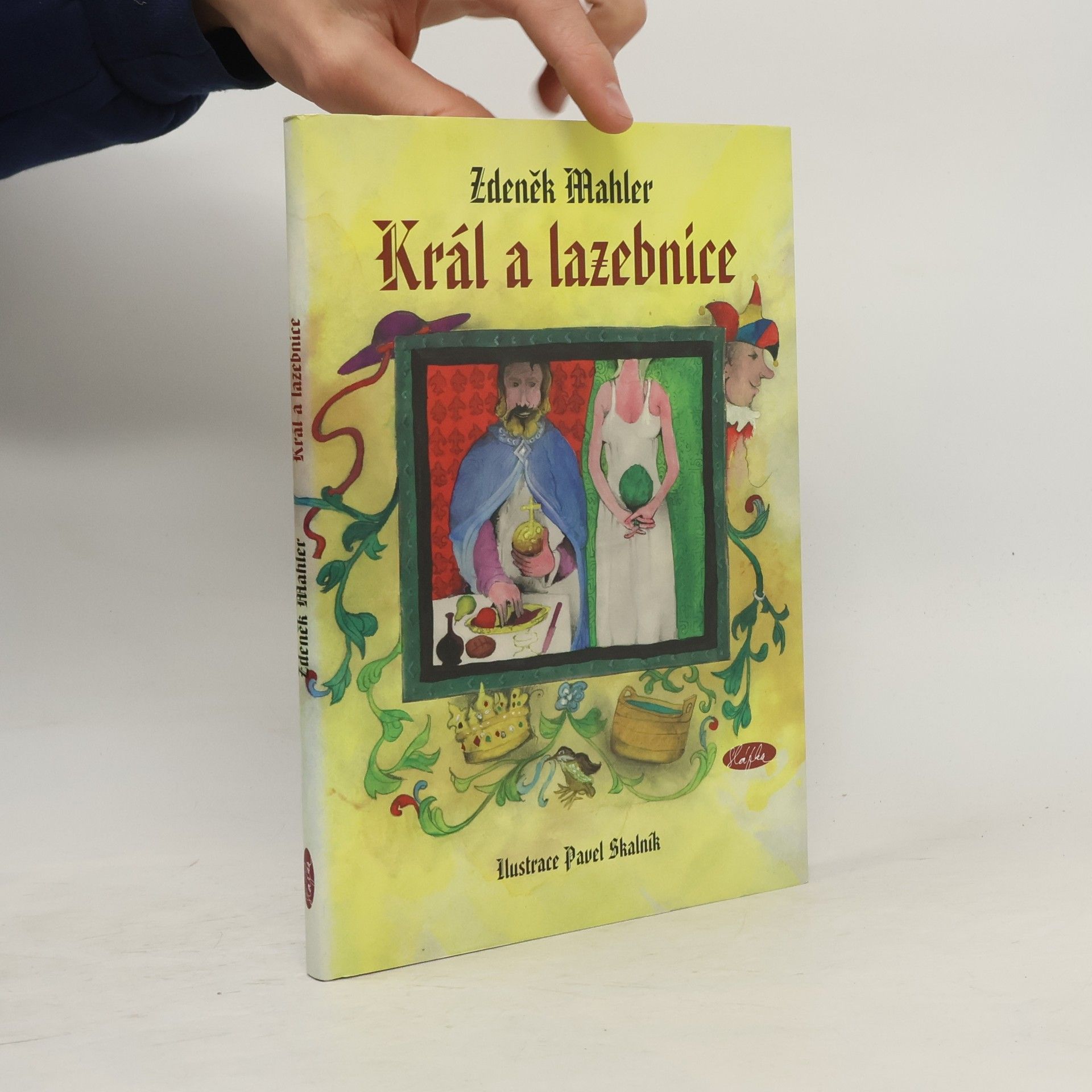 Pavel Skalník Král a lazebnice