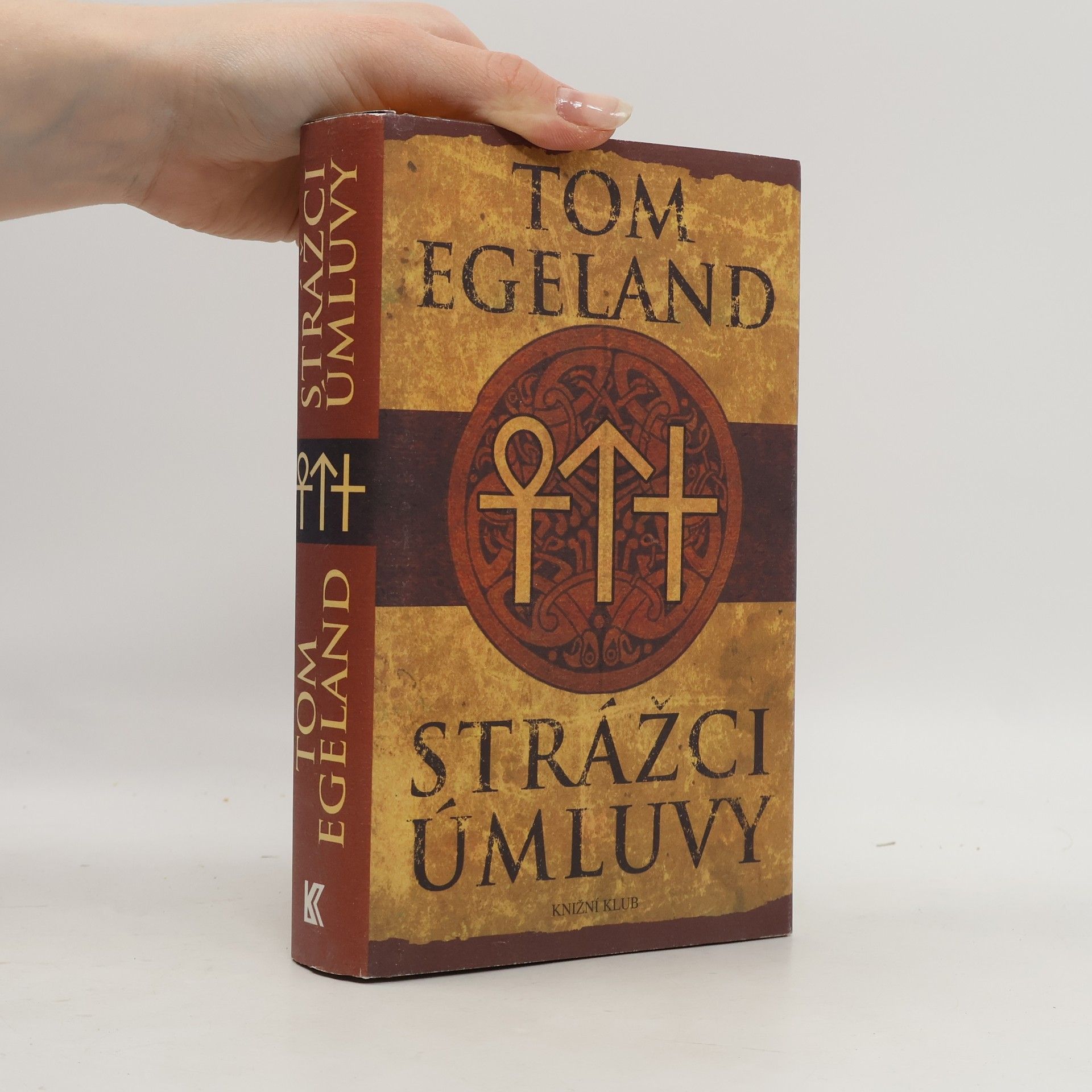 Tom Egeland Strážci úmluvy