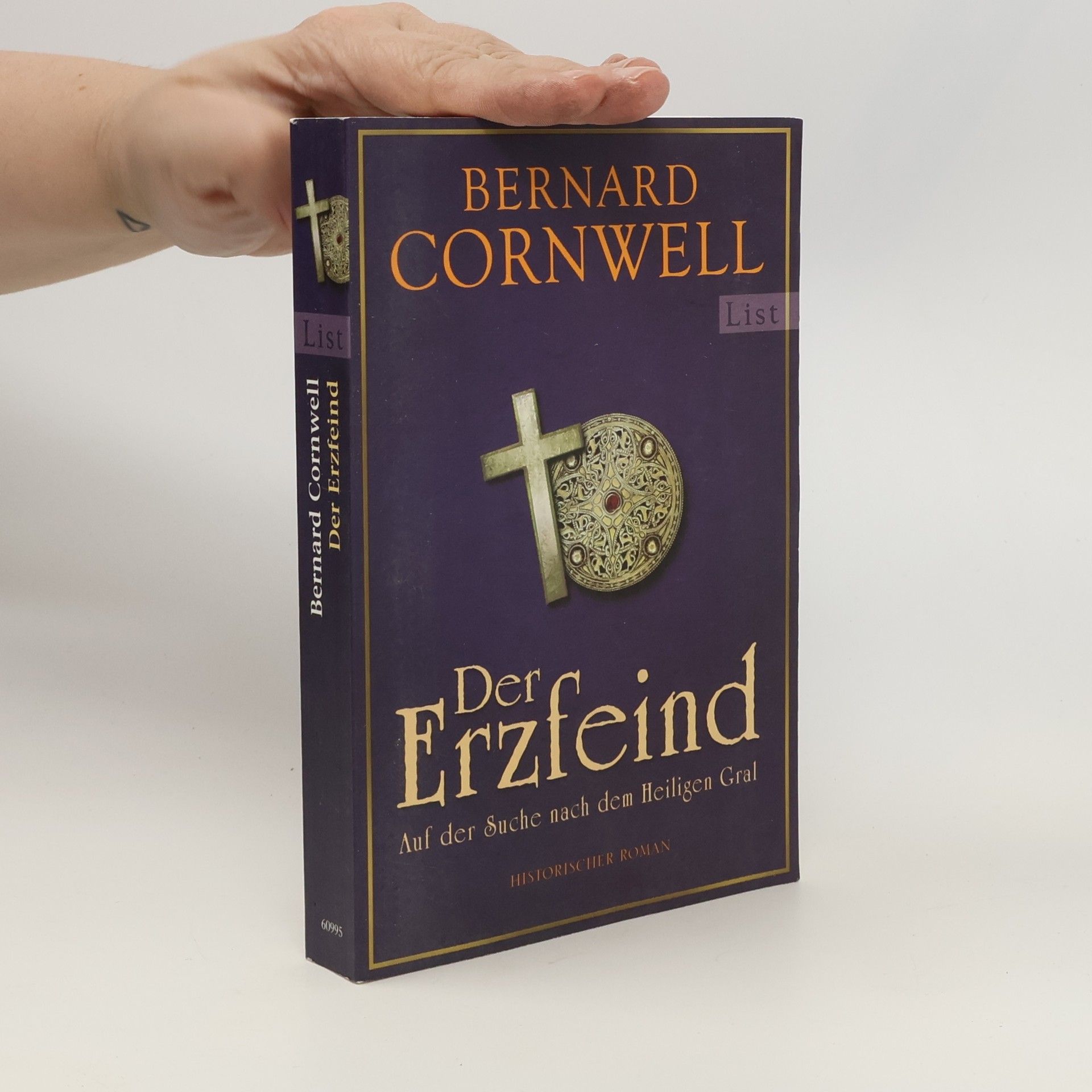 Bernard Cornwell Auf der Suche nach dem Heiligen Gral