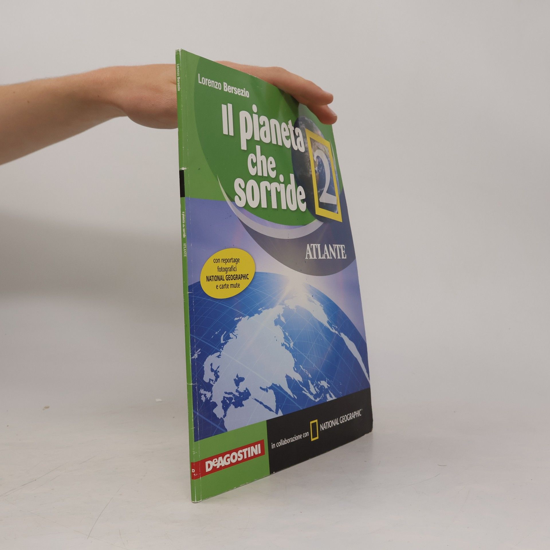 Lorenzo Bersezio Il pianeta che sorride. Con Atlante. Per la Scuola media. Con espansione online