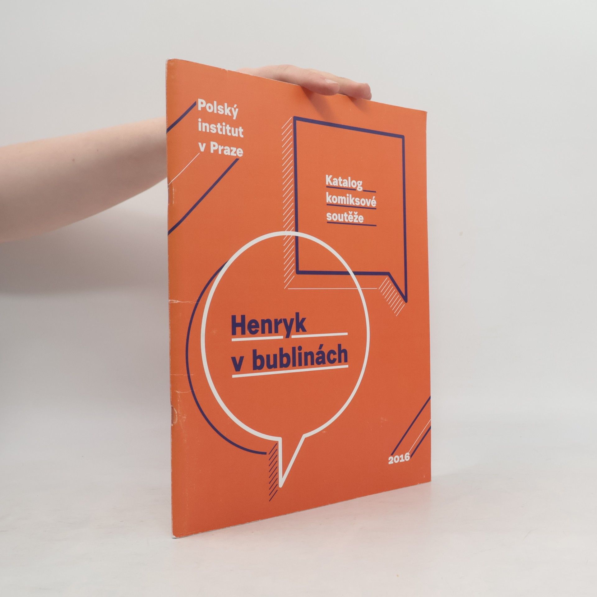 Kolektív autorov Henryk v bublinách. Katalog komiksové soutěže