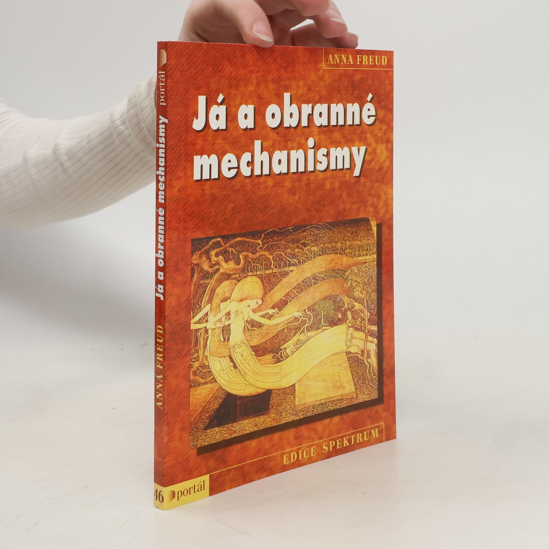 Anna Freudová Já a obranné mechanismy