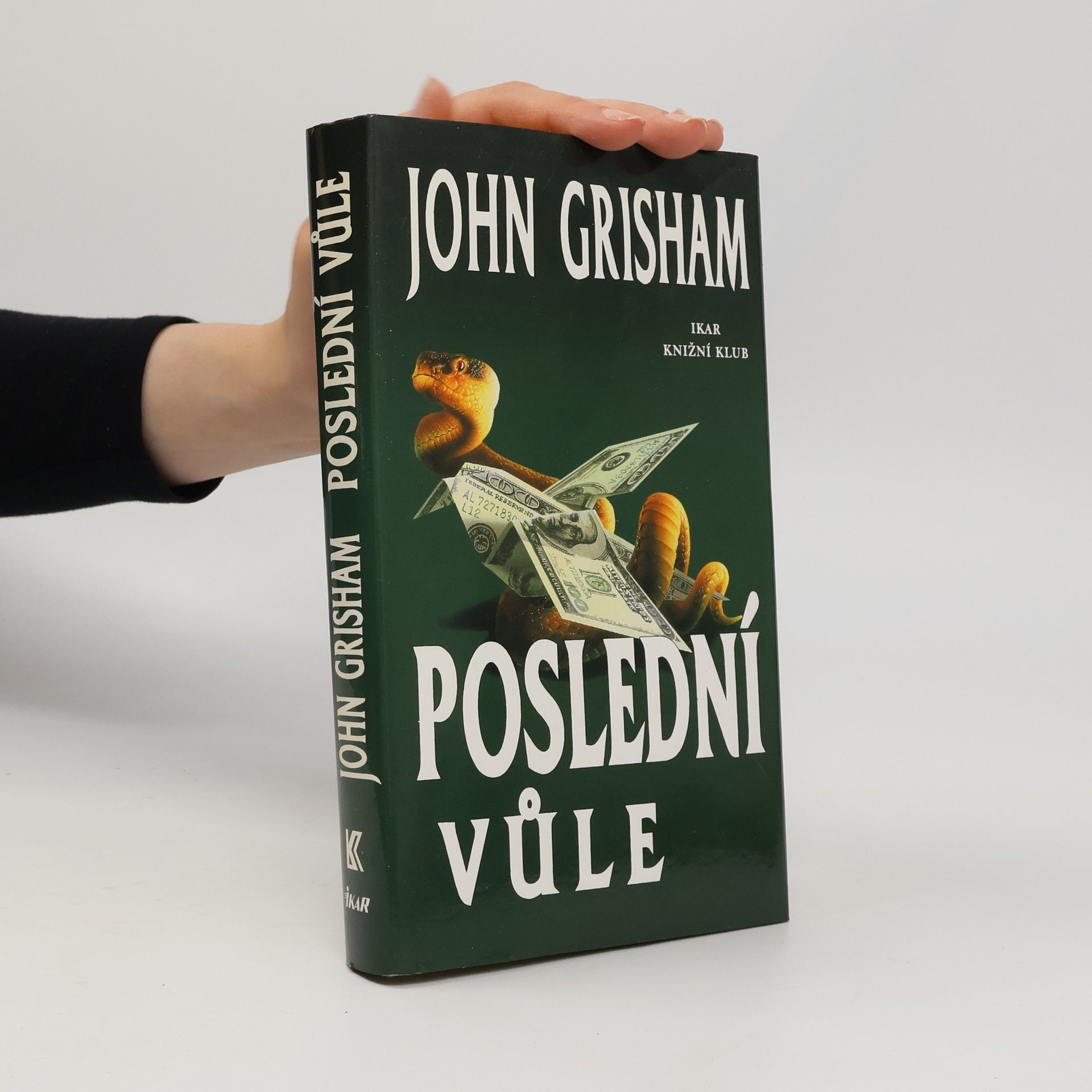 John Grisham Poslední vůle