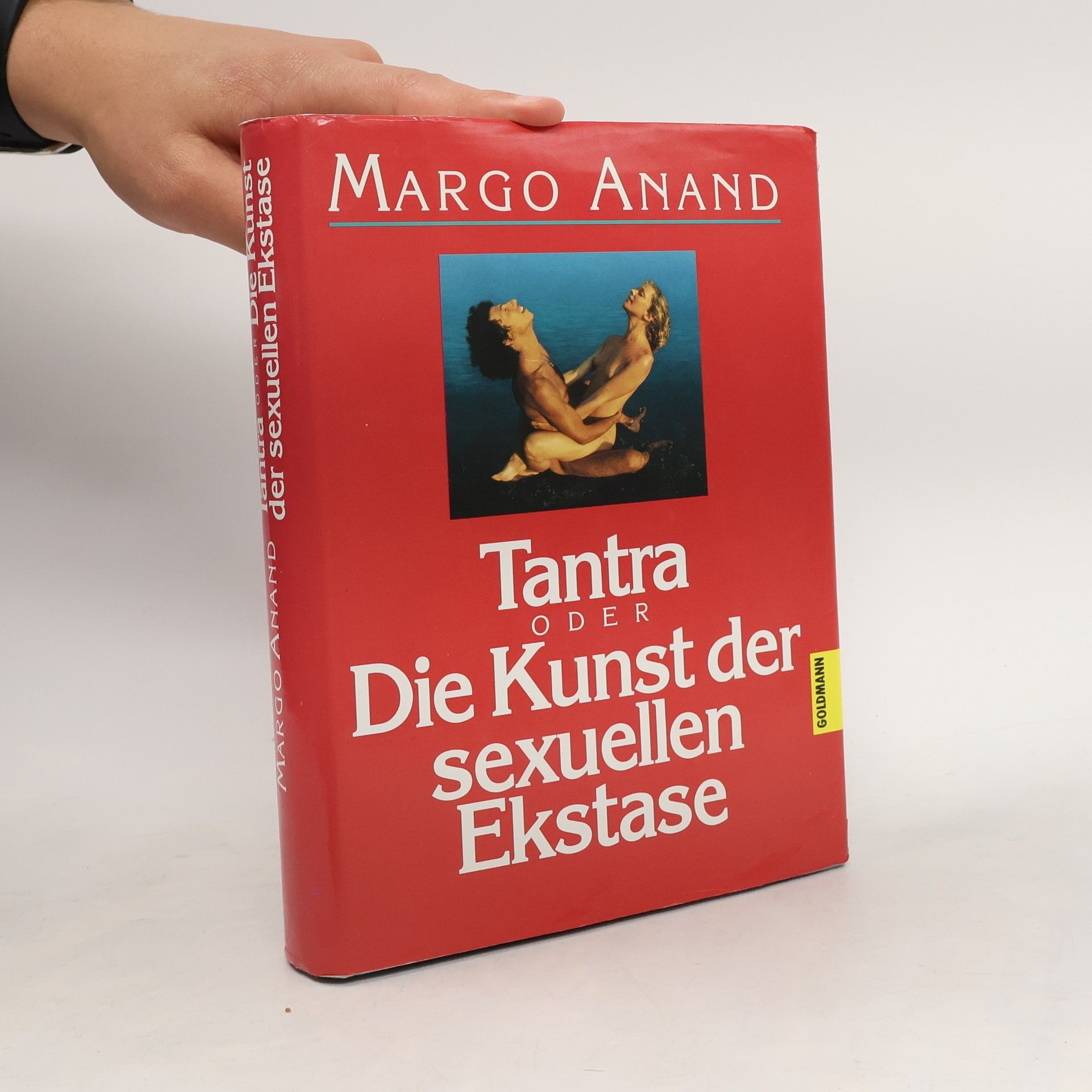 Tantra oder die Kunst der sexuellen Ekstase